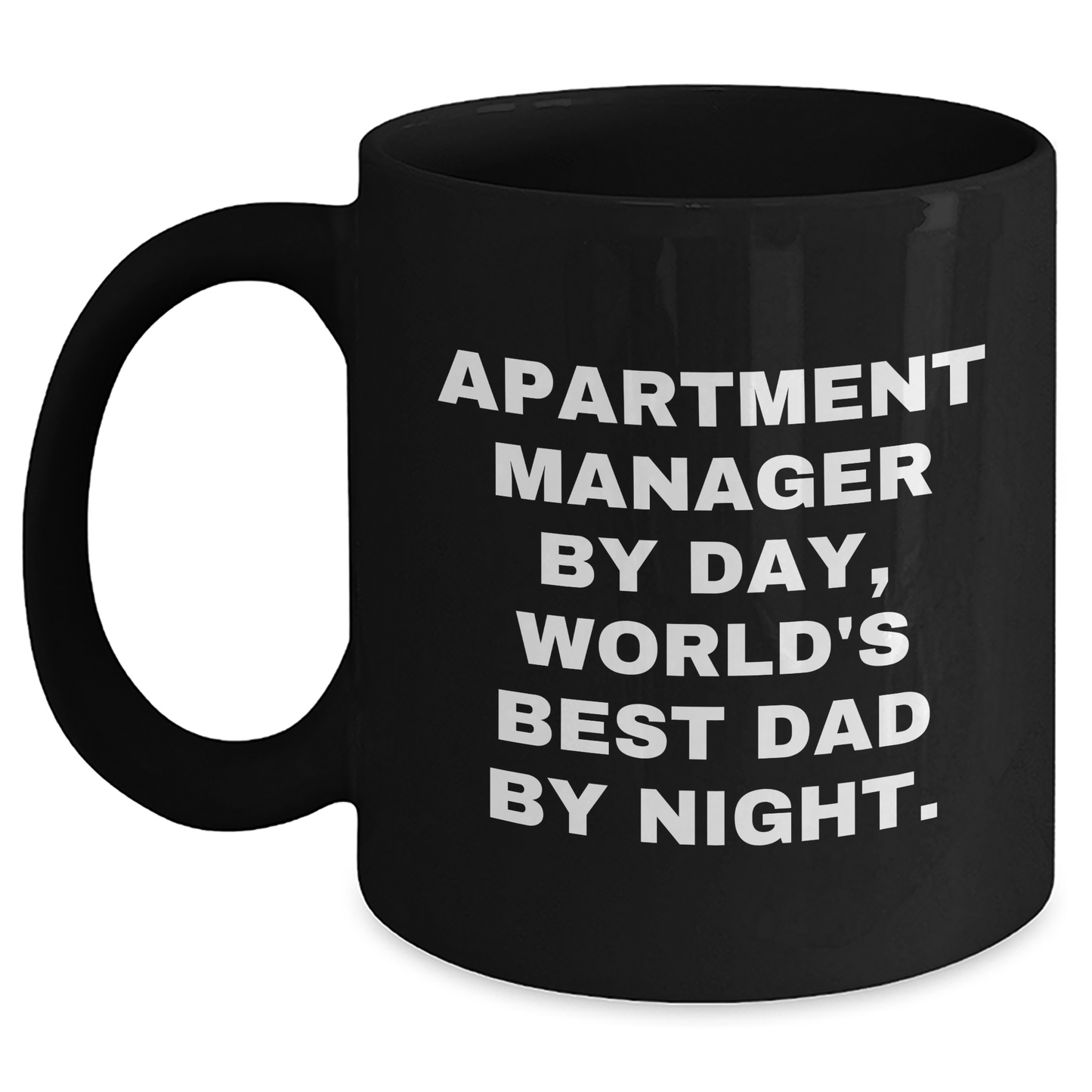 Funny Apartment Manager Gifts by Day, World's Best Dad by Night - Black Coffee Mug for Dad's Special Day - Main