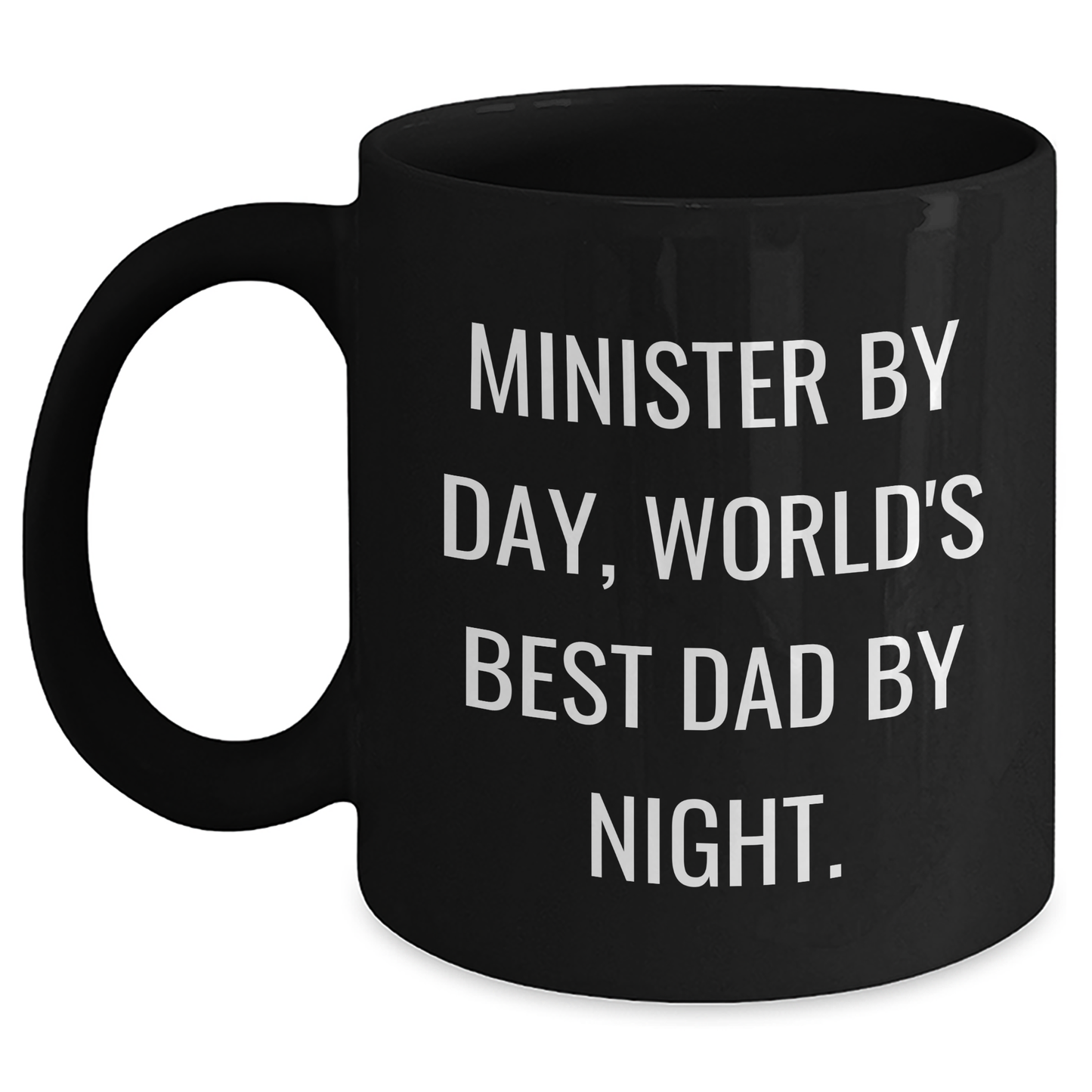 Minister Gifts, Funny Quotes, Black Coffee Mug, Father's Day Unique Gifts from Men to Minister - Main