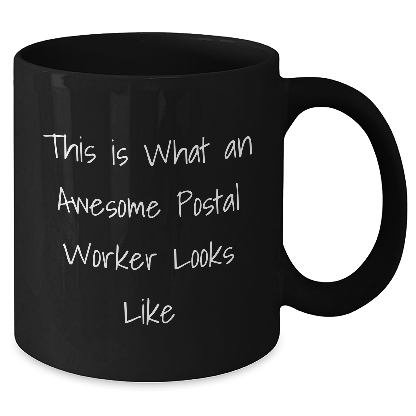 Funny Postal Worker Quotes Black Coffee Mugs Gifts from Family for Dad's Special Day - Additional