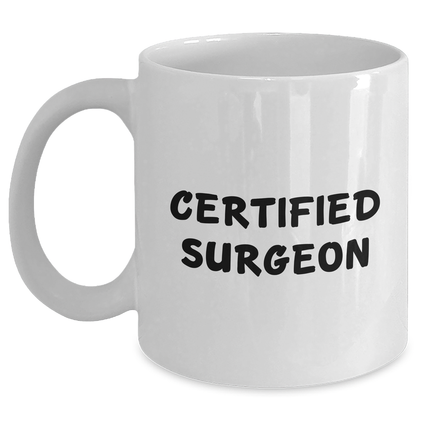 Funny Surgeon Quote Gifts from Family for Father's Day Unique White Coffee Mugs, Gifts for Surgeon Men - Main