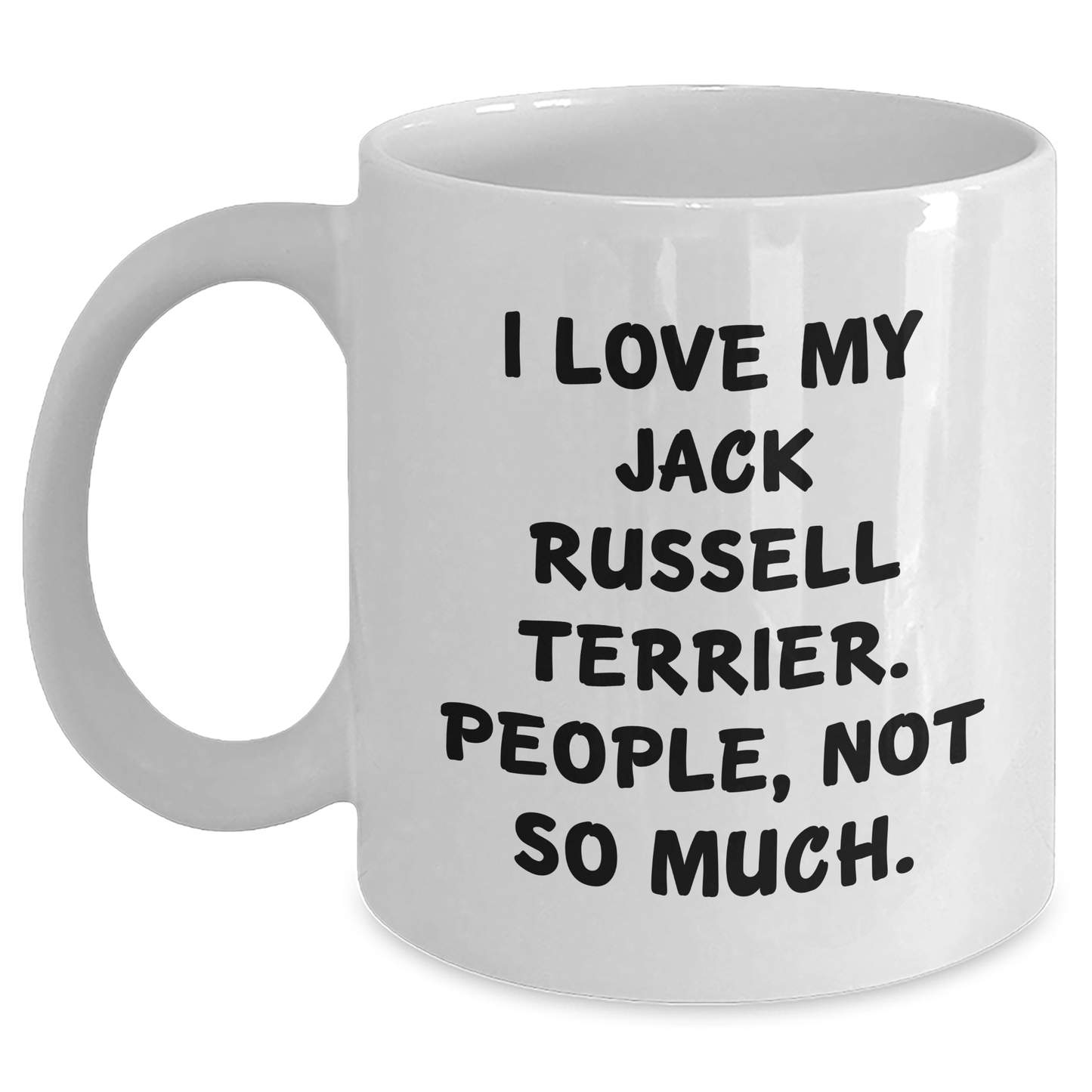 Funny Jack Russell Terrier Dog Lovers Gifts from Friends for Graduation Unique White Coffee Mug - Main