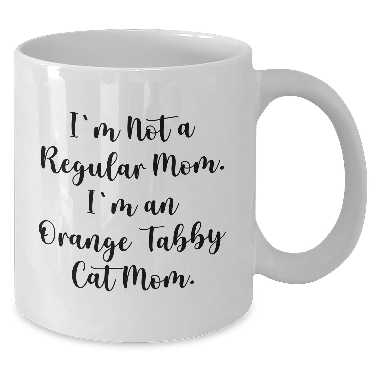 Funny Orange Tabby Cat Mom Gifts for Her, White Coffee Mug, 'I'm Not A Regular Mom. I'm An Orange Tabby Cat Mom.' Graduation Unique Gifts from Mom to Daughter - Additional