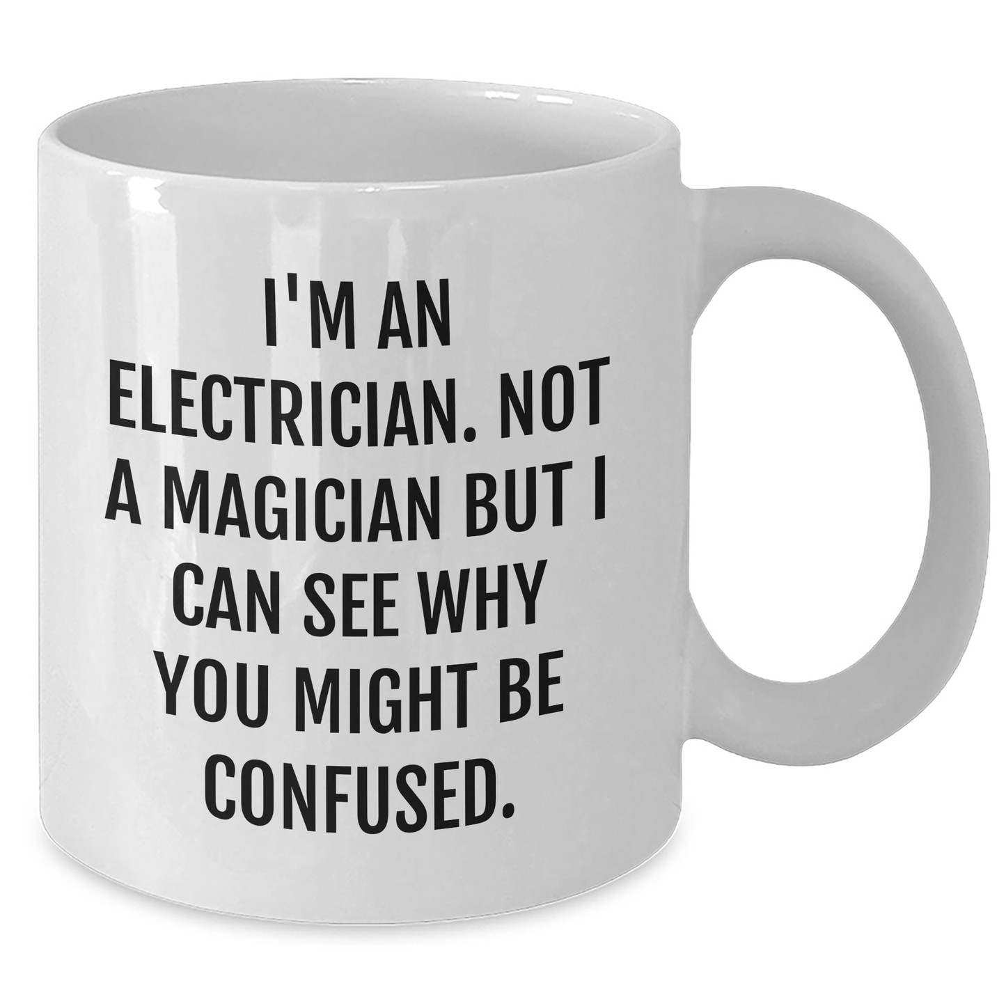 Funny Electrician Gifts, White Coffee Mug for Electrician, Gifts from Friends, Unique Father's Day Unique Gifts for Men - Additional