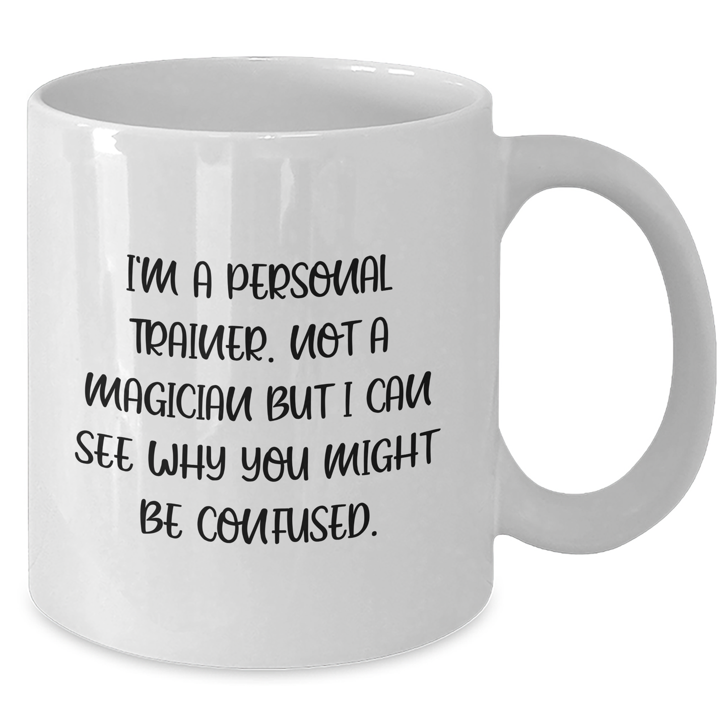 Funny Personal Trainer Gifts for Men Friends Coworkers Family from Graduation Unique Gifts, 'I'm A Personal Trainer. Not A Magician But I Can See Why You Might Be Confused.' Quote on White Coffee Mug - Additional
