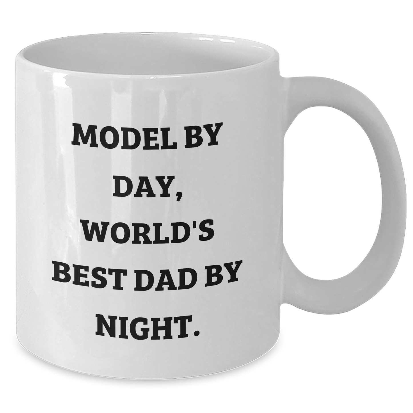 Model By Day, Funny White Coffee Mug for Dad By Night, Gifts from Family, Unique Father's Day Ideas for Him - Additional