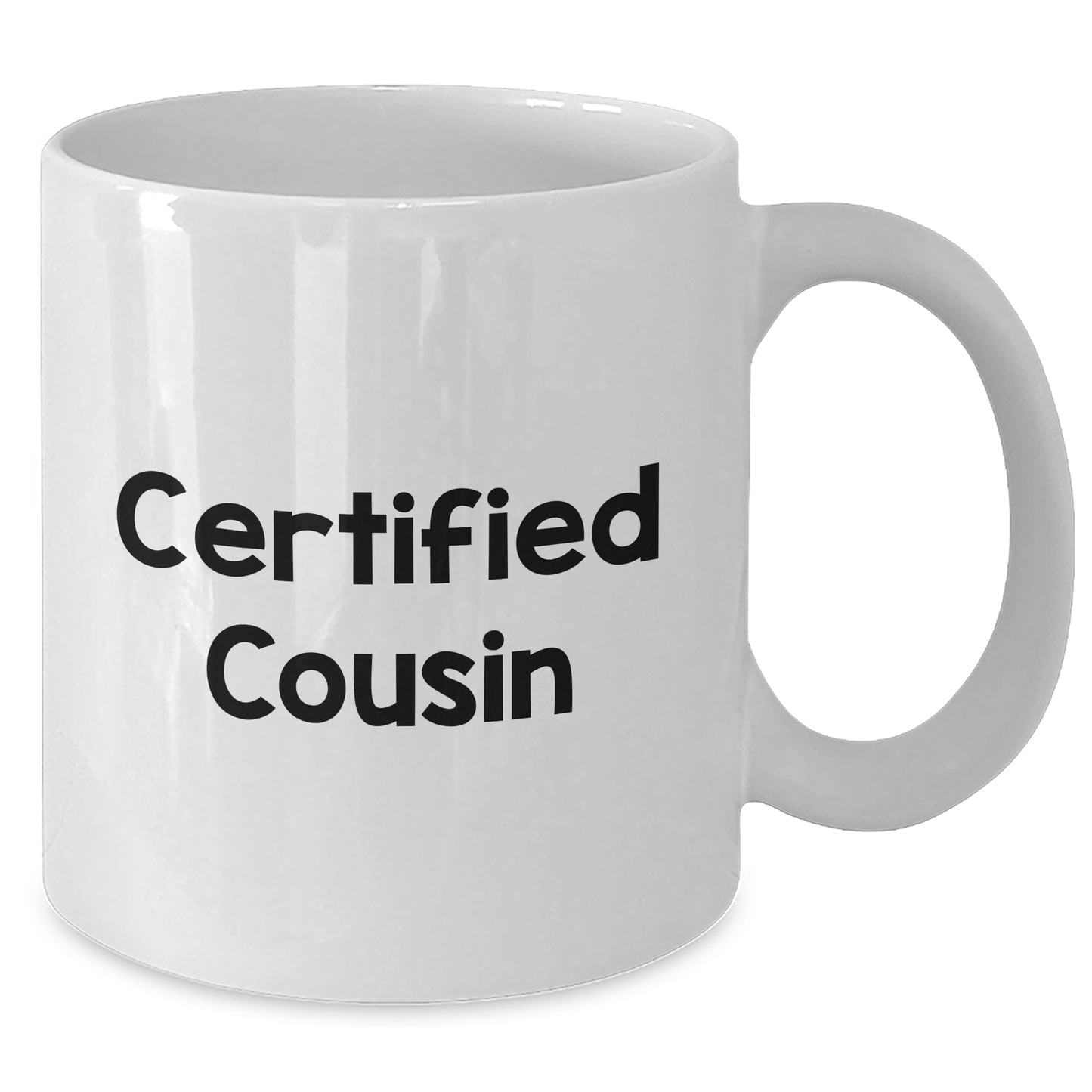 Funny Cousins Gift, White Coffee Mug, 'Certified Cousin' Quote, Father's Day Unique Gifts from Family to Men - Additional