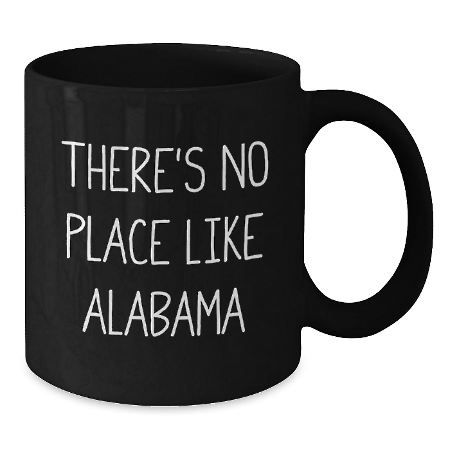 Funny Alabama Gifts for Friends from Home Sweet Home, Black Coffee Mug for Graduation, 'There's No Place Like Alabama' Quote - Additional
