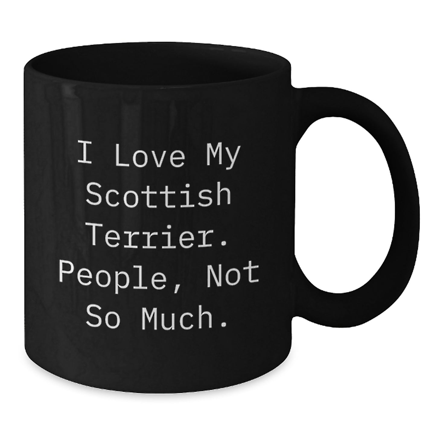 Funny Scottish Terrier Dog Lover Gifts from Men to Friends, Black Coffee Mug for Birthday - Additional