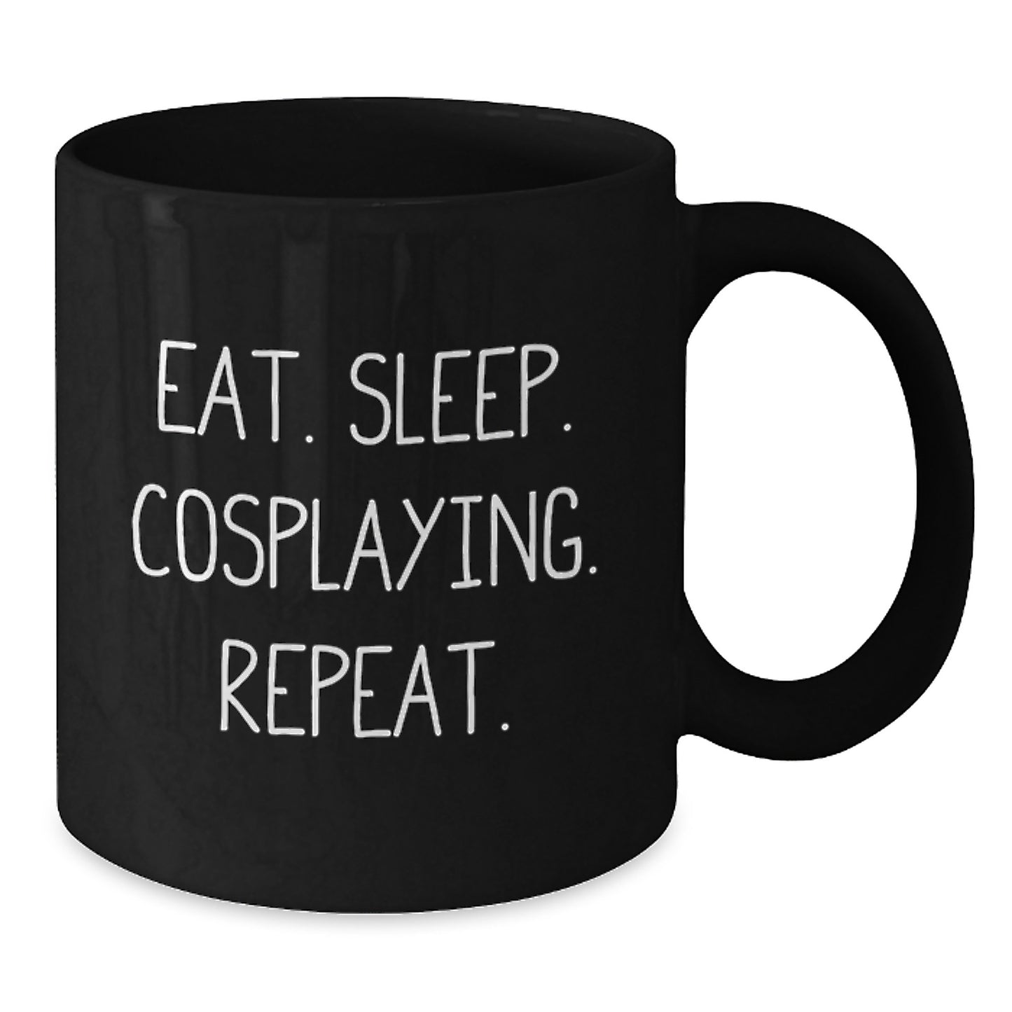 Funny Cosplaying Gifts from Friends for Cosplaying Men - Eat. Sleep. Cosplaying. Repeat. Black Coffee Mug for Birthday - Additional