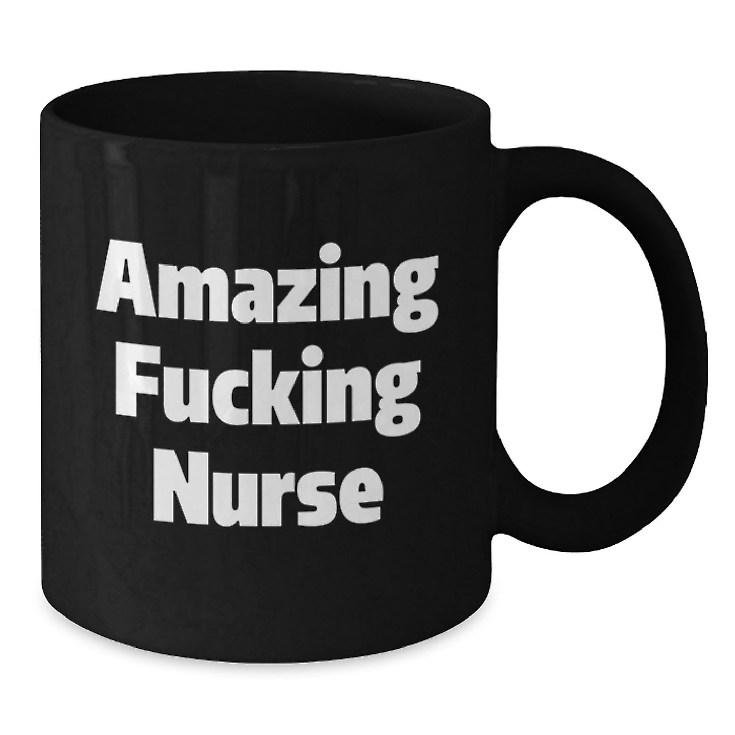 Funny Nurse Gifts from Men to Graduating Nurses, 'Amazing F--king Nurse' Quote Black Coffee Mug - Additional
