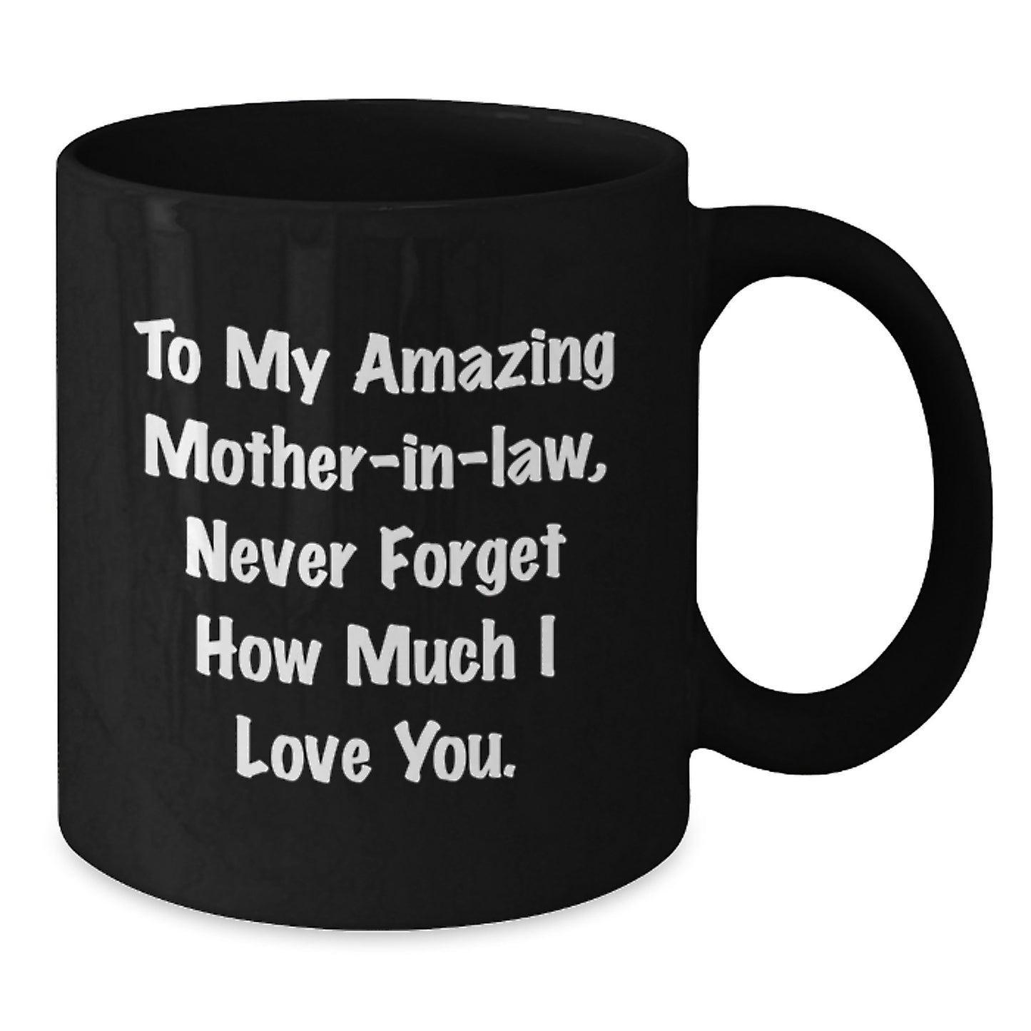 Funny Mom-in-law Gifts from Men to My Amazing Mom-in-law, Inspirational Quotes on Black Coffee Mug for Graduation - Additional