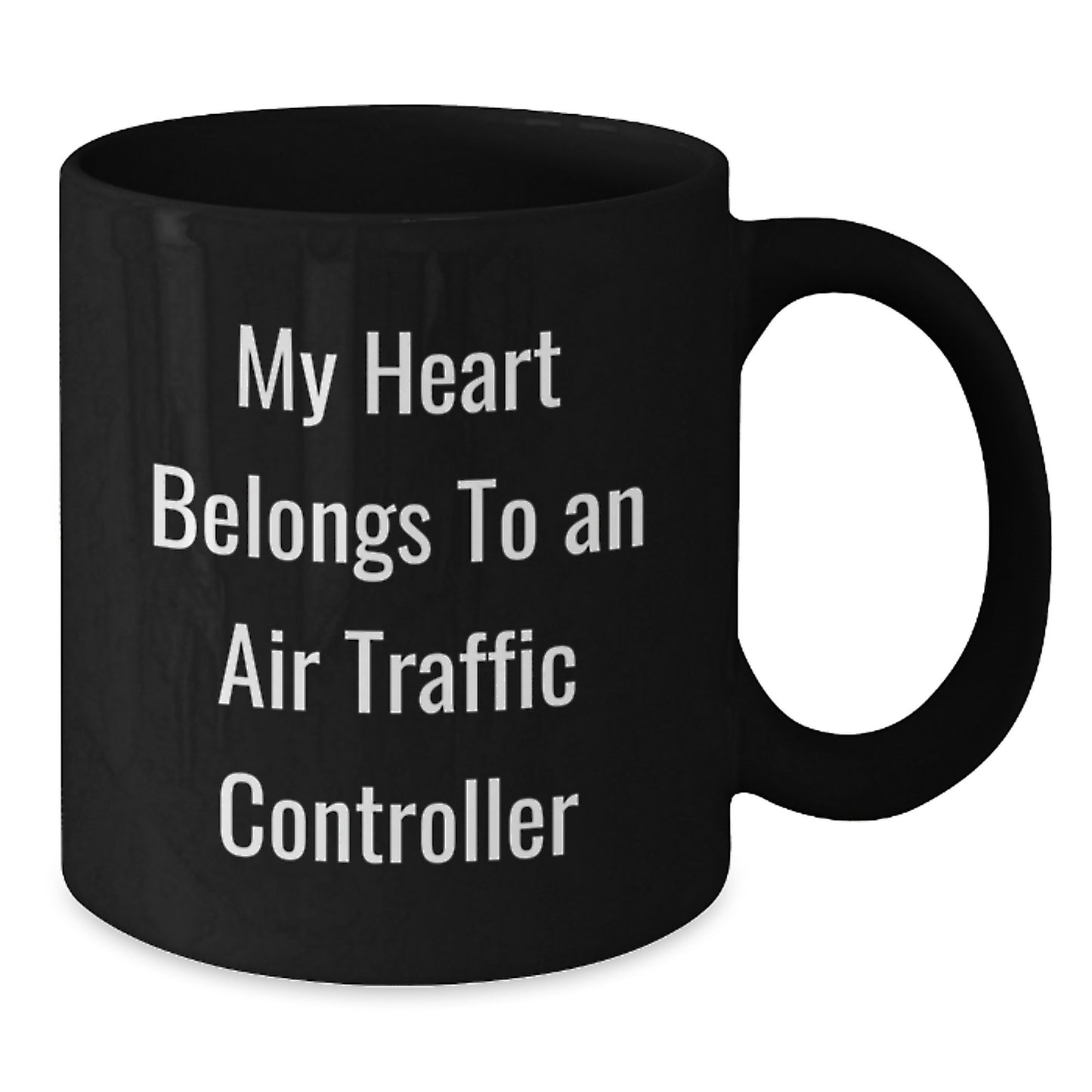 Funny Air Traffic Controller Gifts from Friends - My Heart Belongs To An Air Traffic Controller Black Coffee Mug for Birthday Unique Gifts for Air Traffic Controller Enthusiasts - Additional