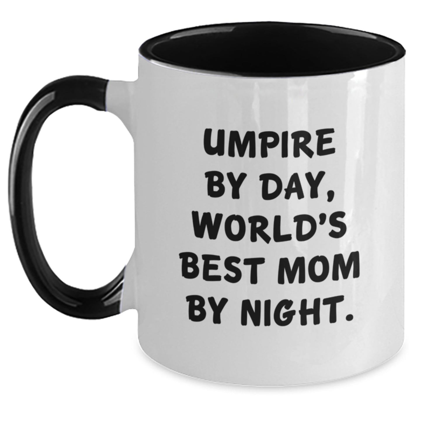 Umpire By Day, World's Best Mom By Night, Funny Two Tone Coffee Mug for Graduation Gifts from Mom to Umpire, Umpire Gifts, Unique Graduation Gifts for Umpire, Men, or Women - Main