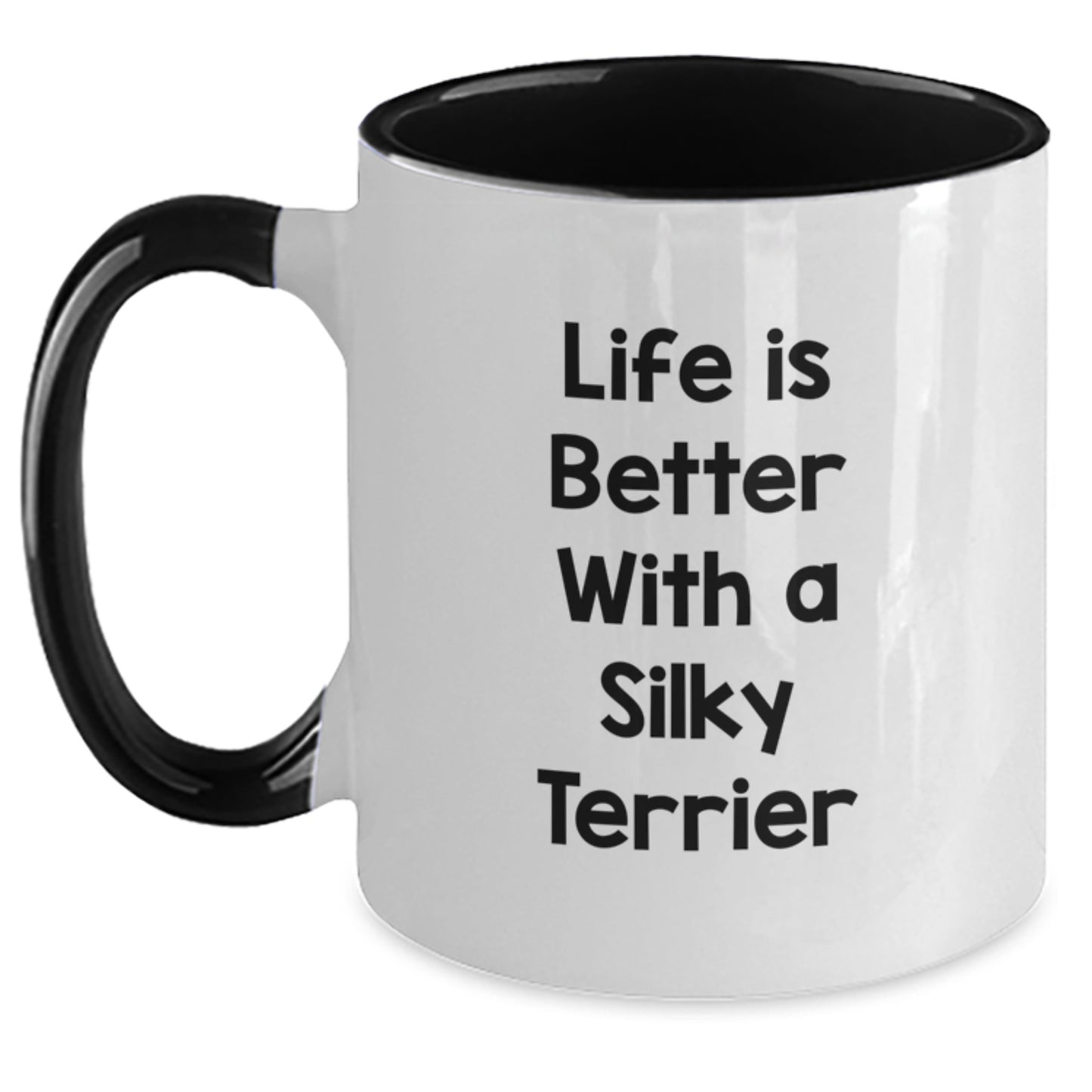 Funny Silky Terrier Dog Gifts from Friends for Birthday - Two Tone Coffee Mug Life Is Better With A Silky Terrier, Gifts from Family, Gifts for Silky Terrier Dog - Main