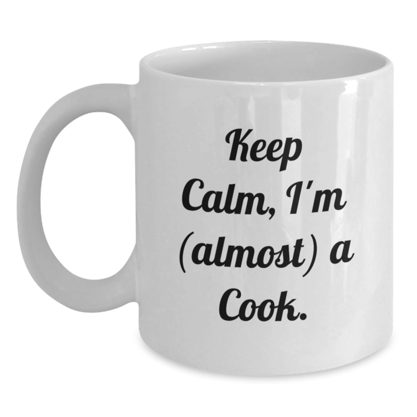 Funny Keep Calm Cook Gifts from Family to Friends Graduation Unique White Coffee Mugs, 'I'm (almost) A Cook.' - Main