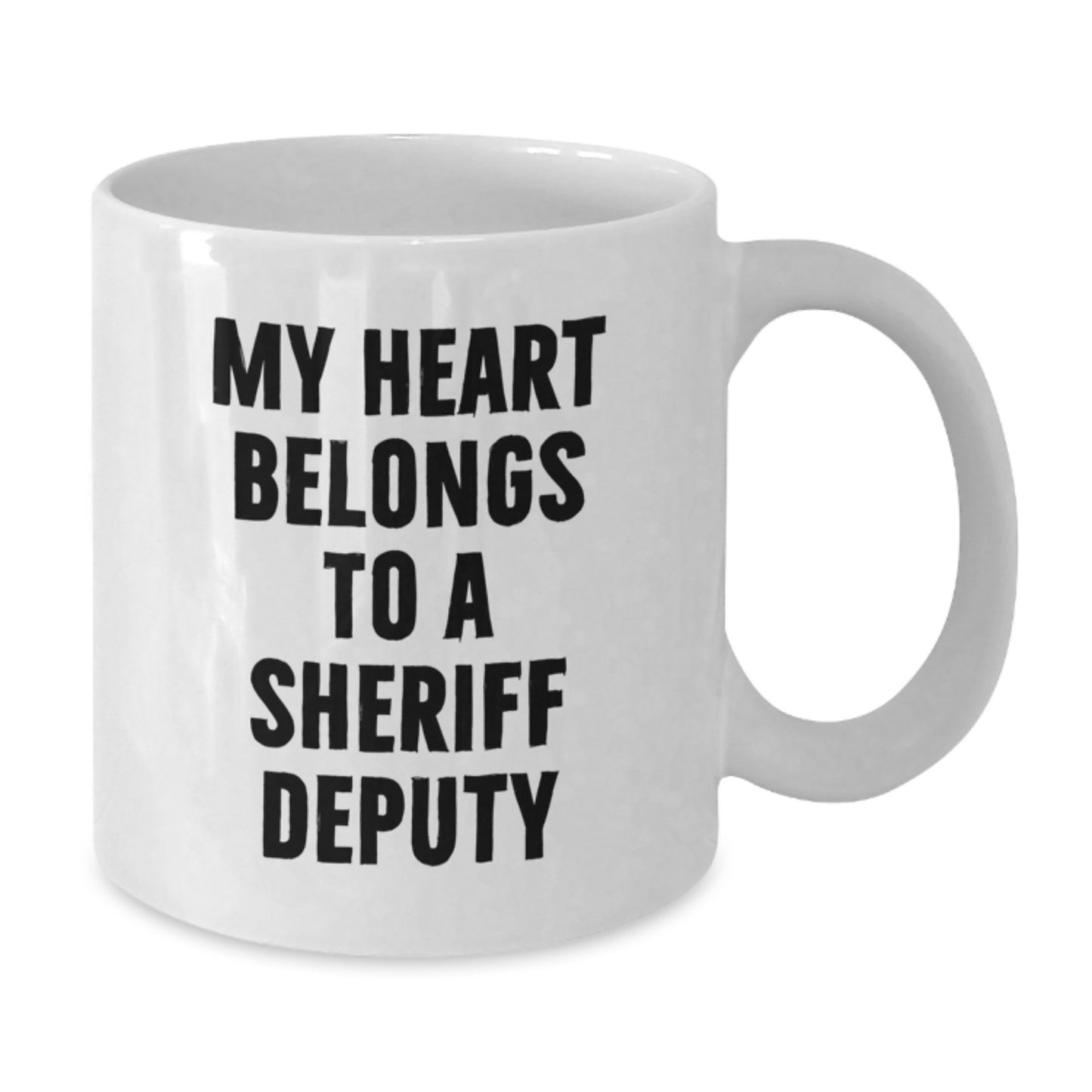 Funny Sheriff Deputy Gifts from Family, 'My Heart Belongs To A Sheriff Deputy' White Coffee Mug for Graduation, Unique Sheriff Deputy Gifts - Additional
