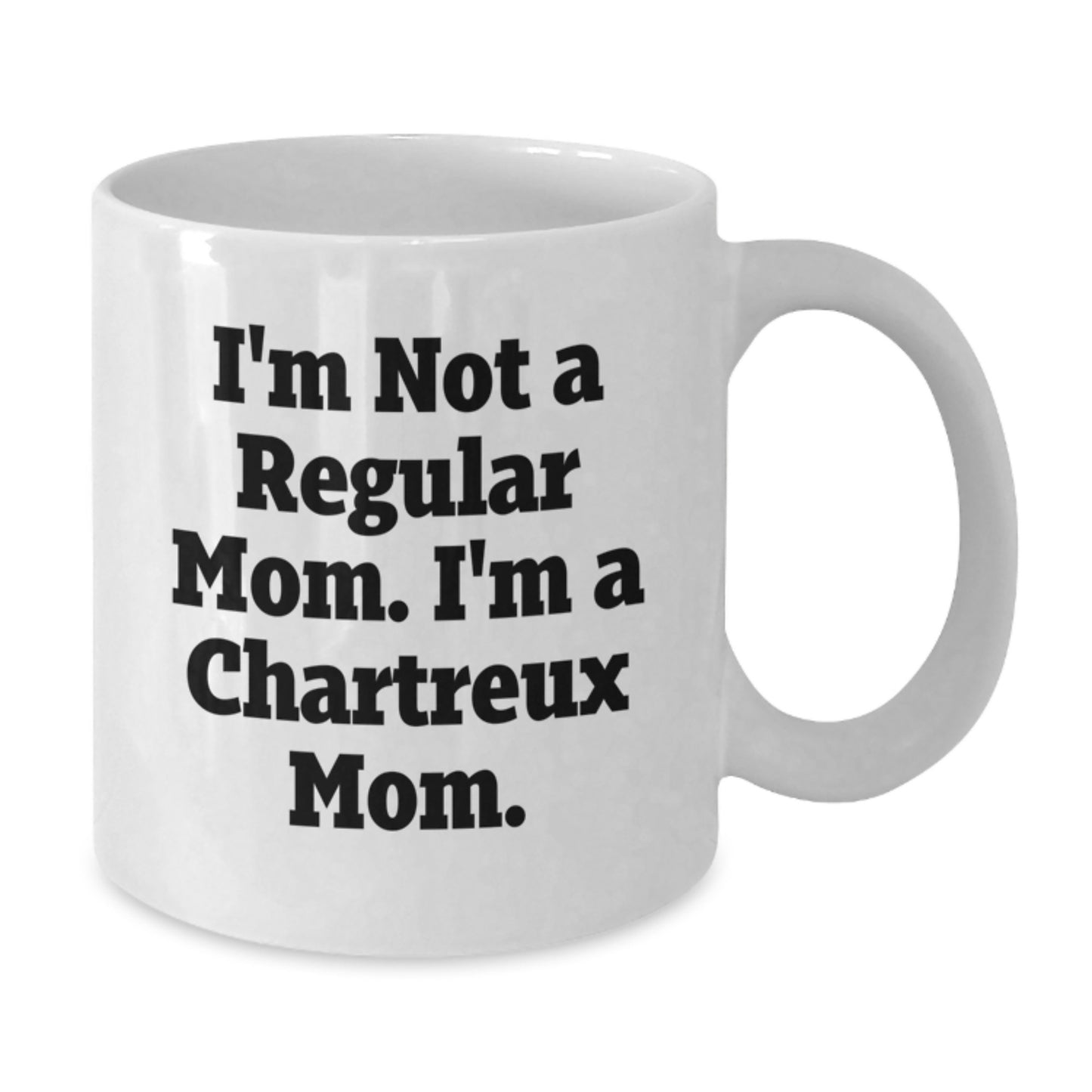 Chartreux Cat Lovers Gift Funny White Coffee Mug, 'I'm Not A Regular Mom. I'm A Chartreux Mom.' Graduation Unique Gifts from Mom to Chartreux Cat Friends - Additional