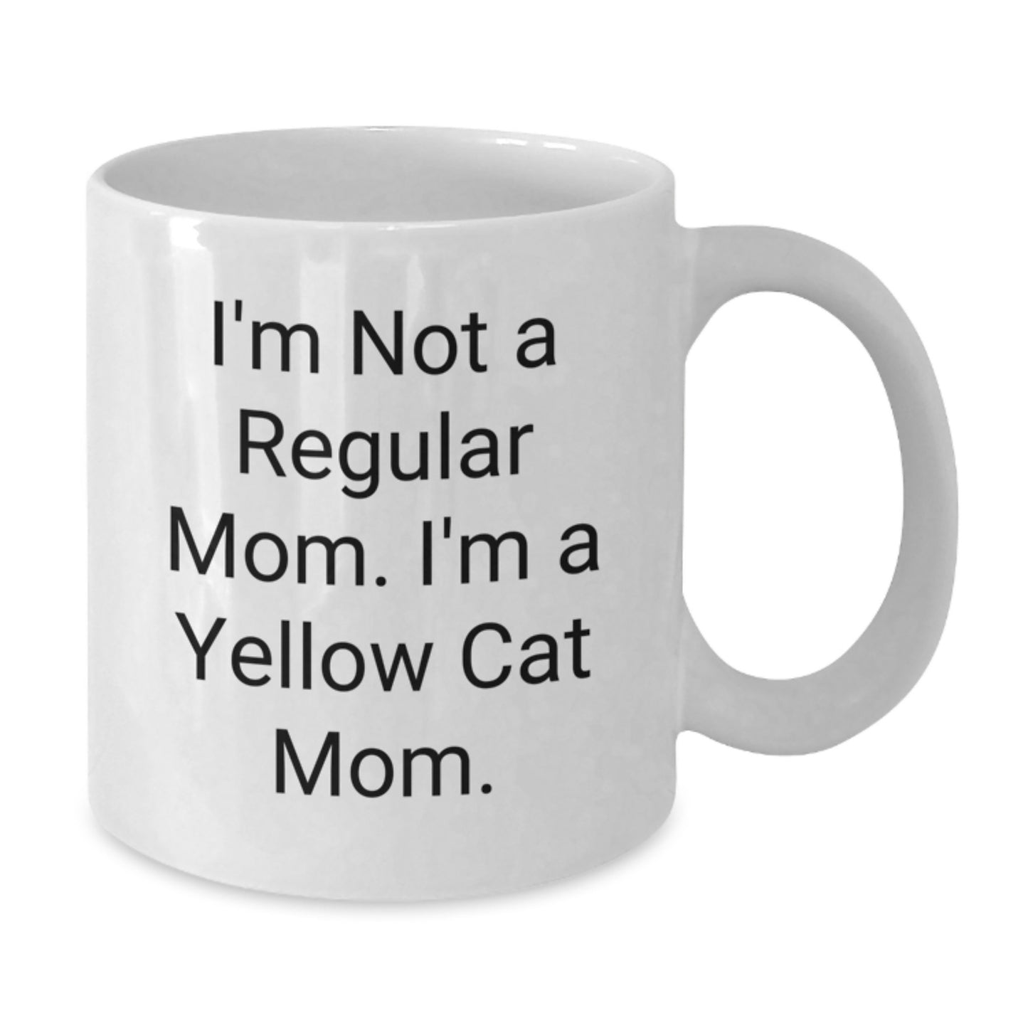 Yellow Cat Mom Funny Graduation Gifts from Friends for Yellow Cat Lovers - White Coffee Mug - Additional