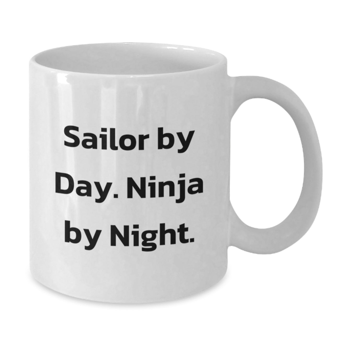 Sailor By Day Funny White Coffee Mugs Gifts for Men from Family Graduation Unique - Additional