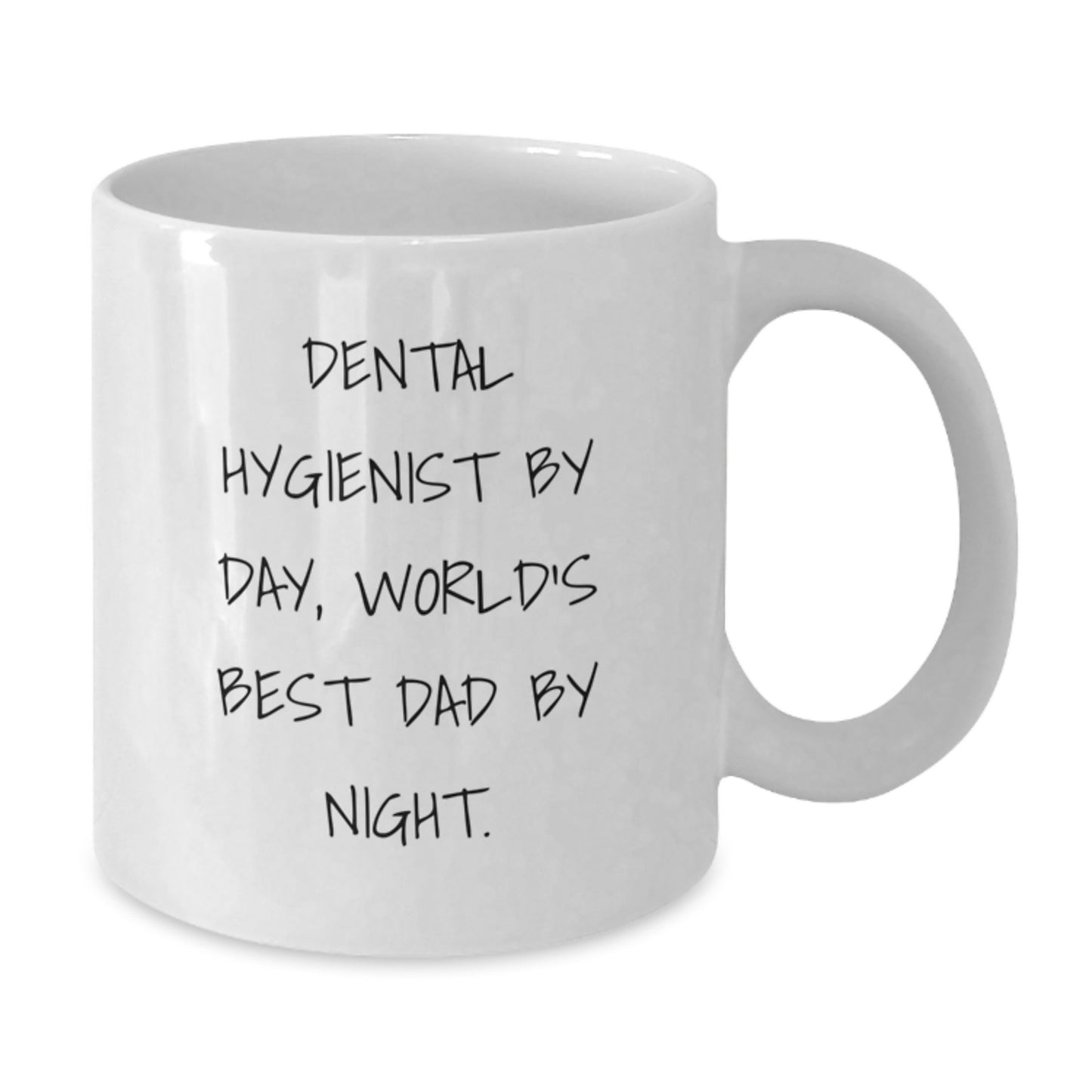 Dental Hygienist Gifts, White Coffee Mug, Funny Quote, Graduation Unique Gifts from Friends to Dental Hygienist - Additional