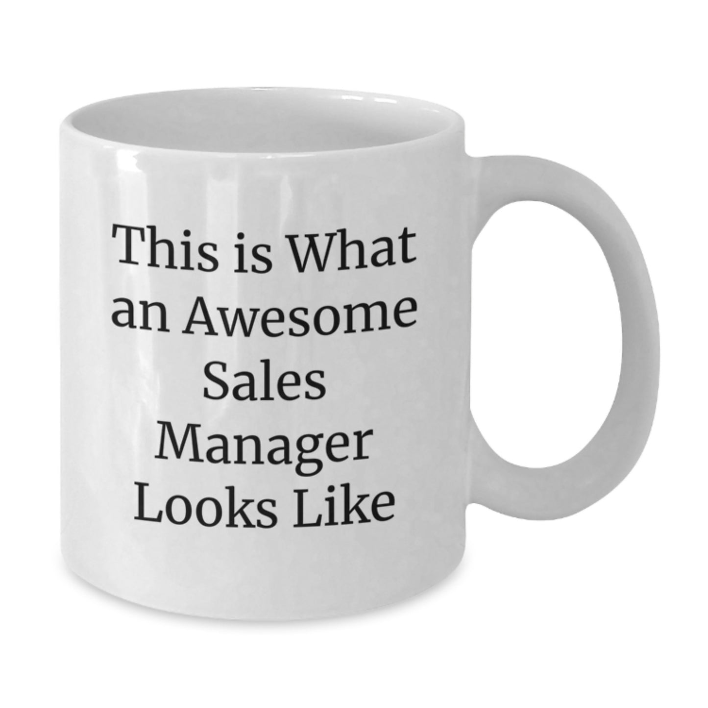 Funny Sales Manager Gifts for Birthday - White Coffee Mug 'This Is What An Awesome Sales Manager Looks Like' from Coworkers - Additional