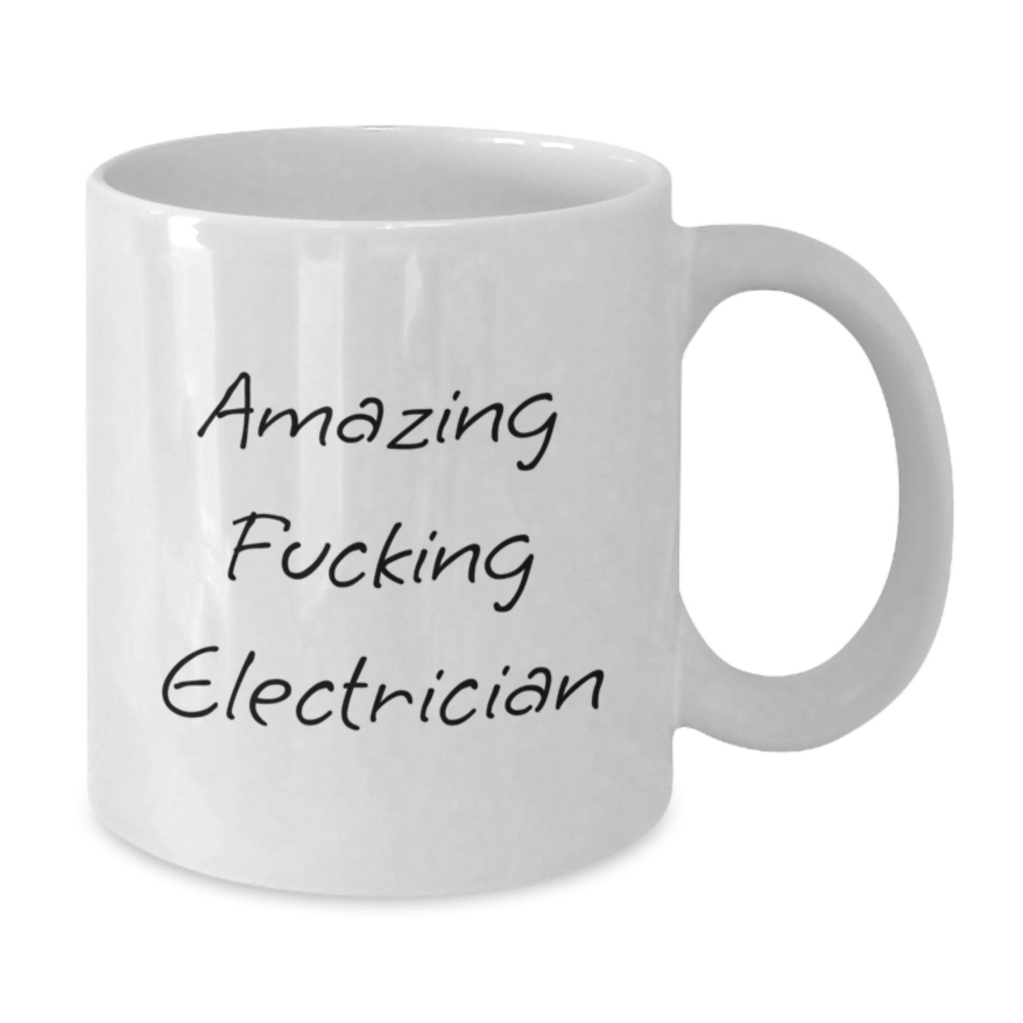 Funny Electrician Gifts from Friends for Amazing Electrician, White Coffee Mug for Graduation - Additional