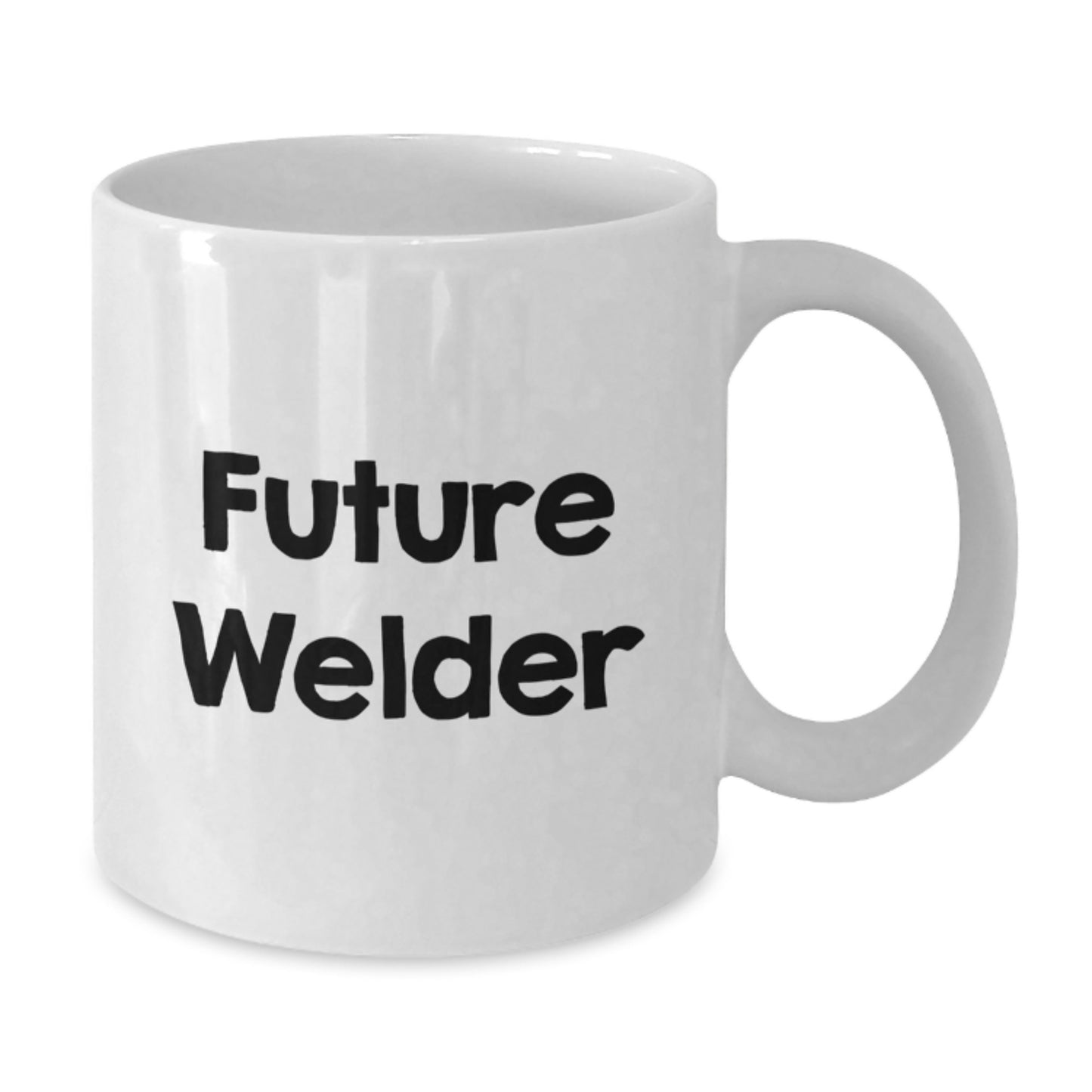 Funny Future Welder Gifts, Welder Birthday Unique Gifts from Friends, White Coffee Mug for Future Welder, Inspirational Quote, 11oz or 15oz Capacity, Ceramic, Microwave and Dishwasher Safe - Additional