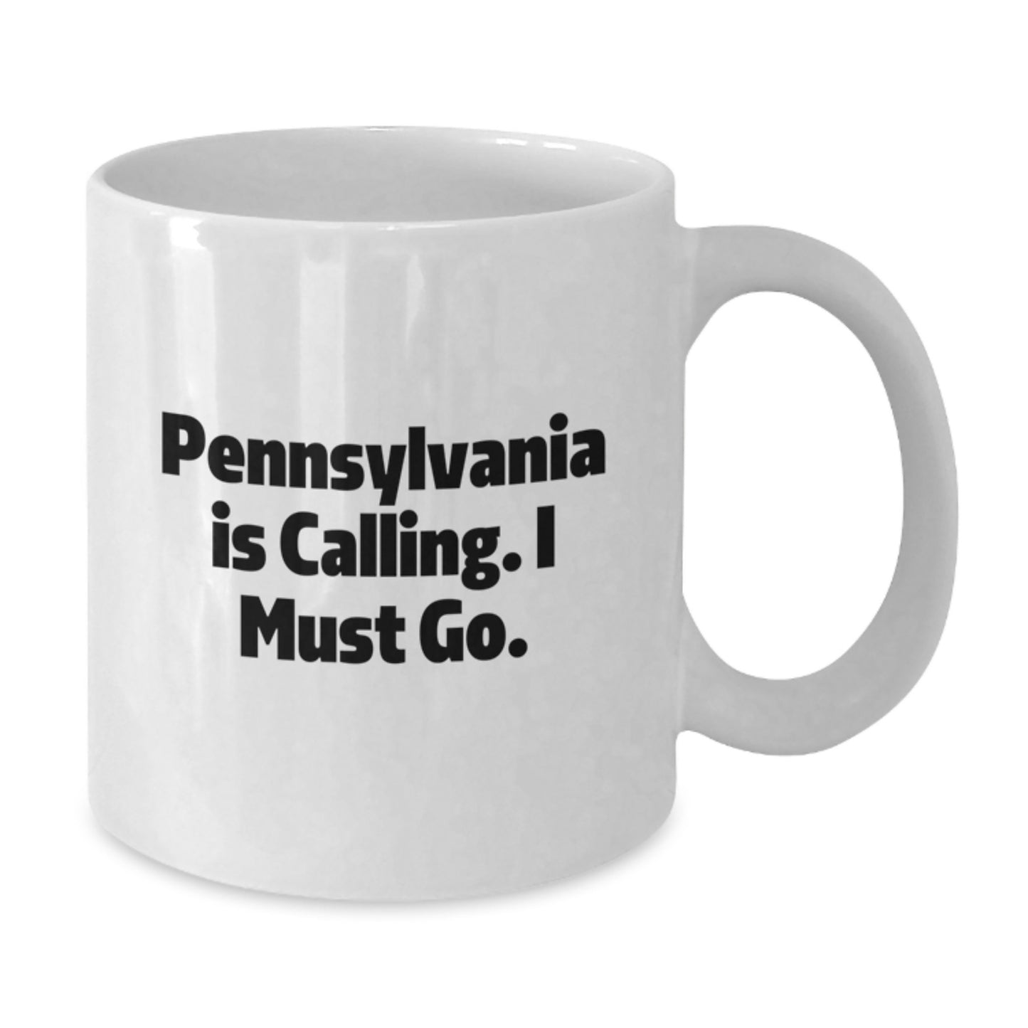 Pennsylvania Calling Gifts for Friends and Family, White Coffee Mug, Funny Quote, Birthday Unique Presents - Additional