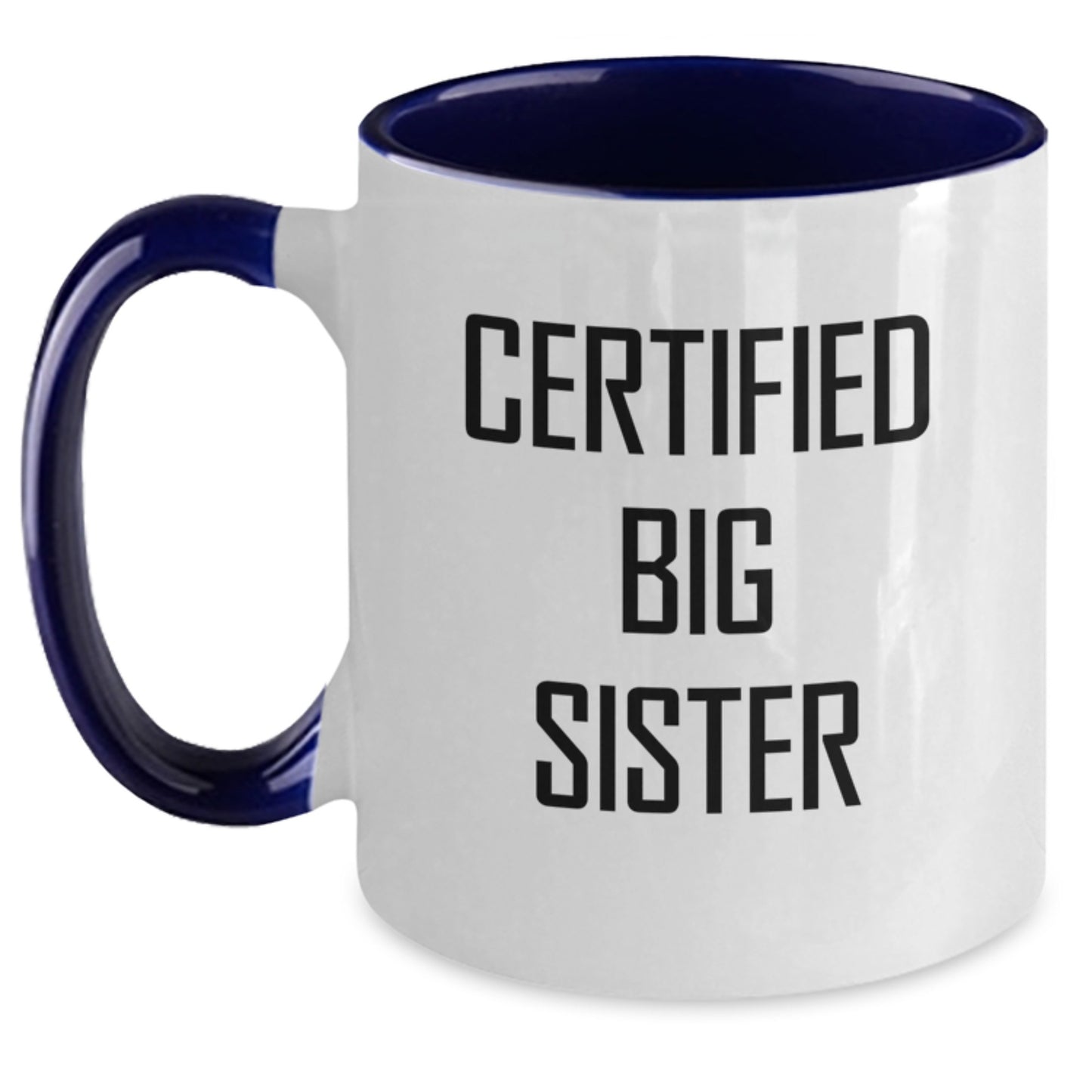Funny Big Sister Gifts from Women to Big Sisters Two Tone Coffee Mug Birthday Unique Presents - Main
