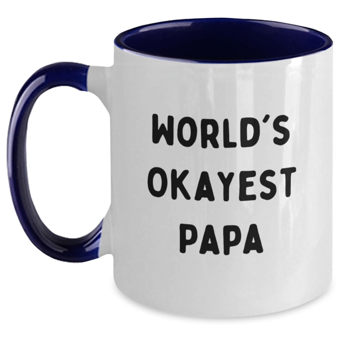 Papa's Okayest Gift, Funny Two Tone Coffee Mugs for Graduation, Gifts from Family to Papa, World's Okayest Papa Quote - Main