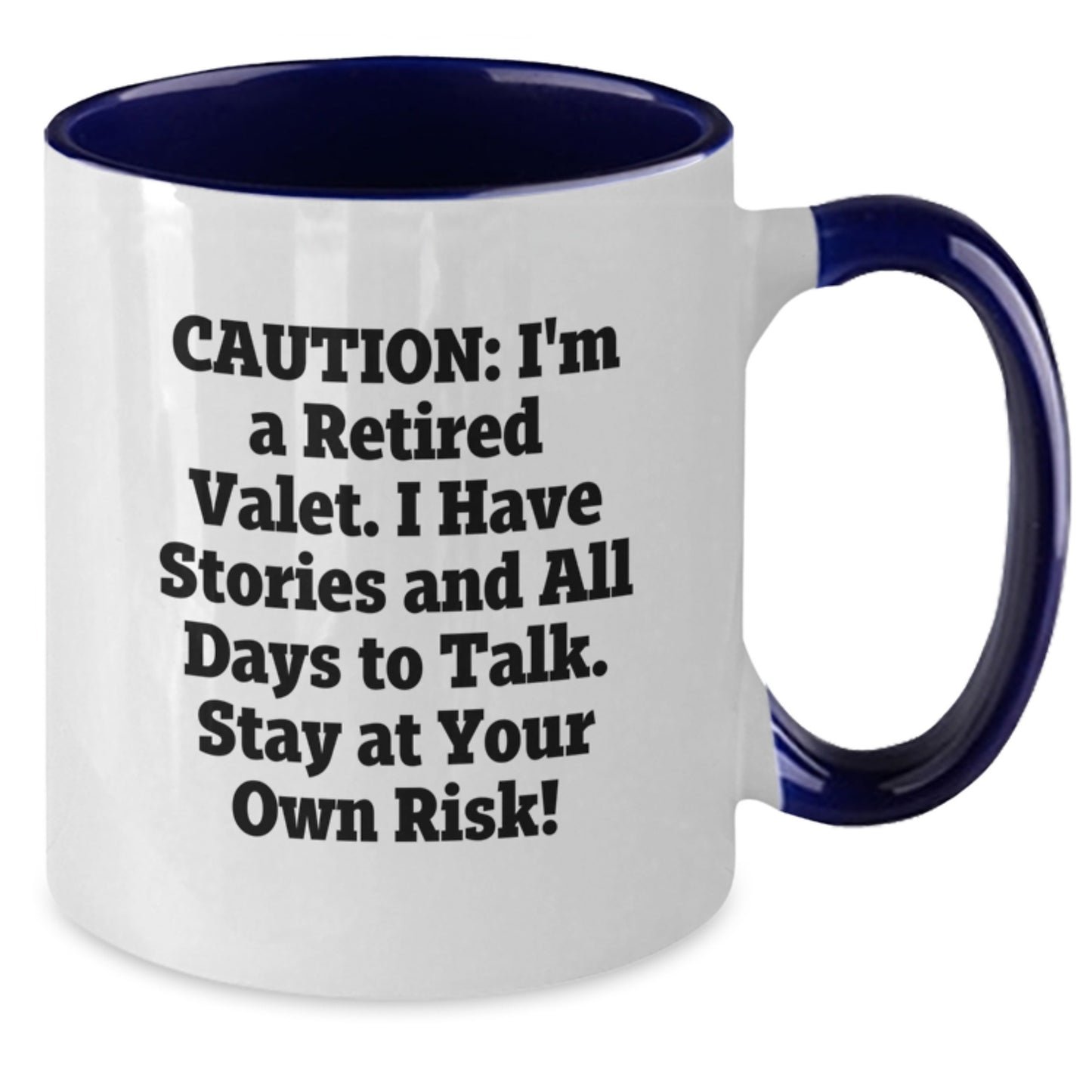 Funny Valet Gift, Retired Valet Joke Coffee Mug, Birthday Unique Gifts from Friends, Gifts for Valet - Additional