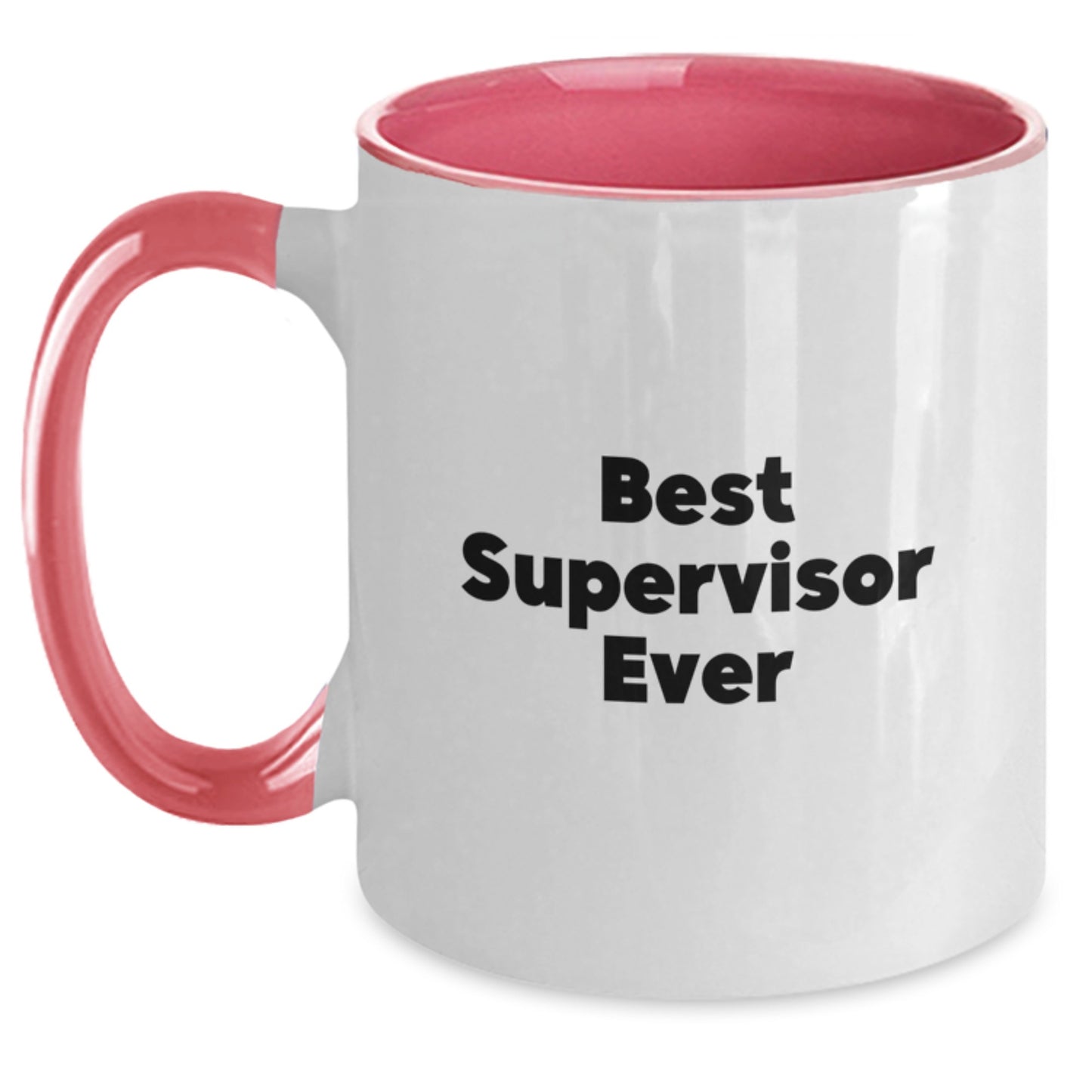Funny Supervisor Gifts for Best Supervisor Ever - Two Tone Coffee Mug for Graduation, Gifts from Friends, Coworkers to Best Supervisor Ever - Main