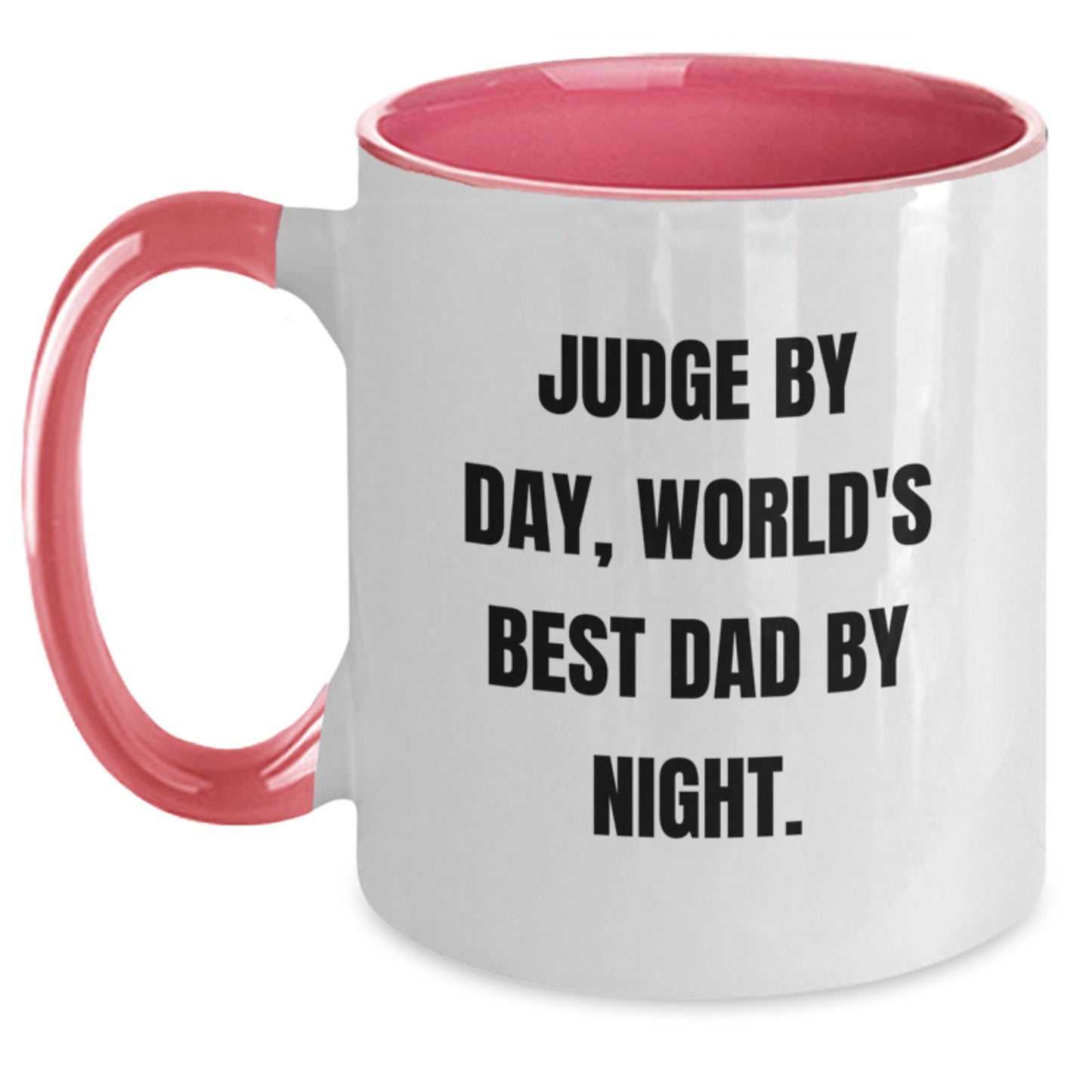 Judge By Day, Funny Two Tone Coffee Mugs for Birthday Unique Gifts from Men, Funny Judge Gifts for Judge, World's Best Dad By Night - Main
