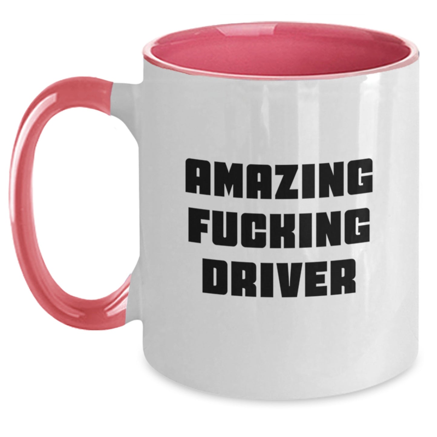 Funny Driver Gifts from Friends, Graduation Unique Gifts for Men, Women, Coworkers, and Family with Two Tone Coffee Mugs, Amazing F--king Driver Quote - Main