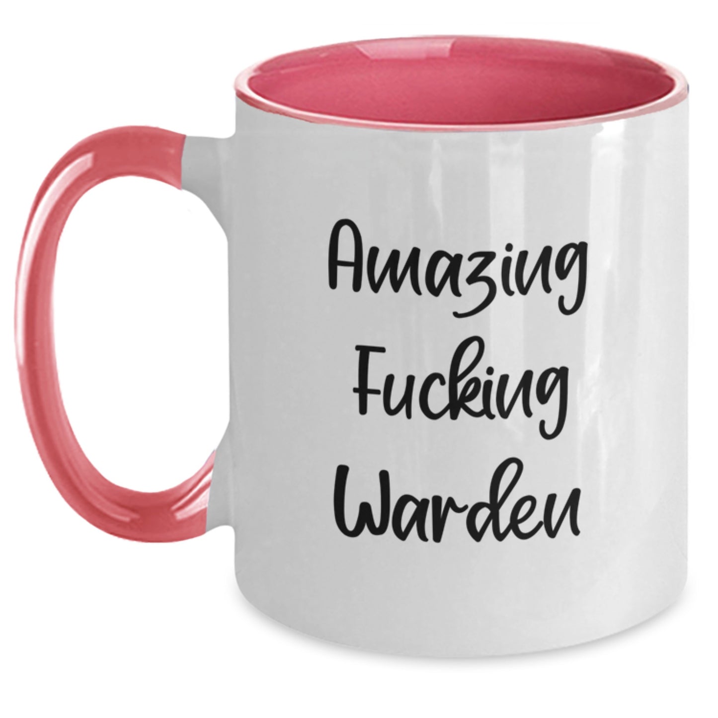 Funny Warden Gifts, Warden Two Tone Coffee Mug, Amazing Quote, Gifts from Women, Gifts for Warden, Graduation Unique Gifts - Main