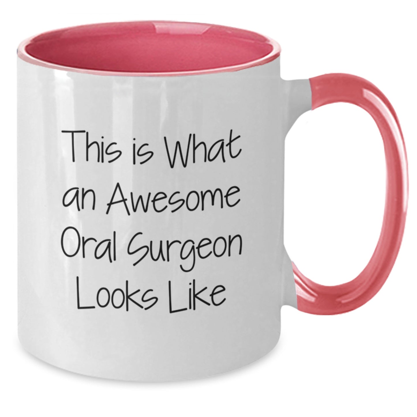 Oral Surgeon Gifts from Friends, Funny Two Tone Coffee Mug for Graduation, This Is What An Awesome Oral Surgeon Looks Like - Additional