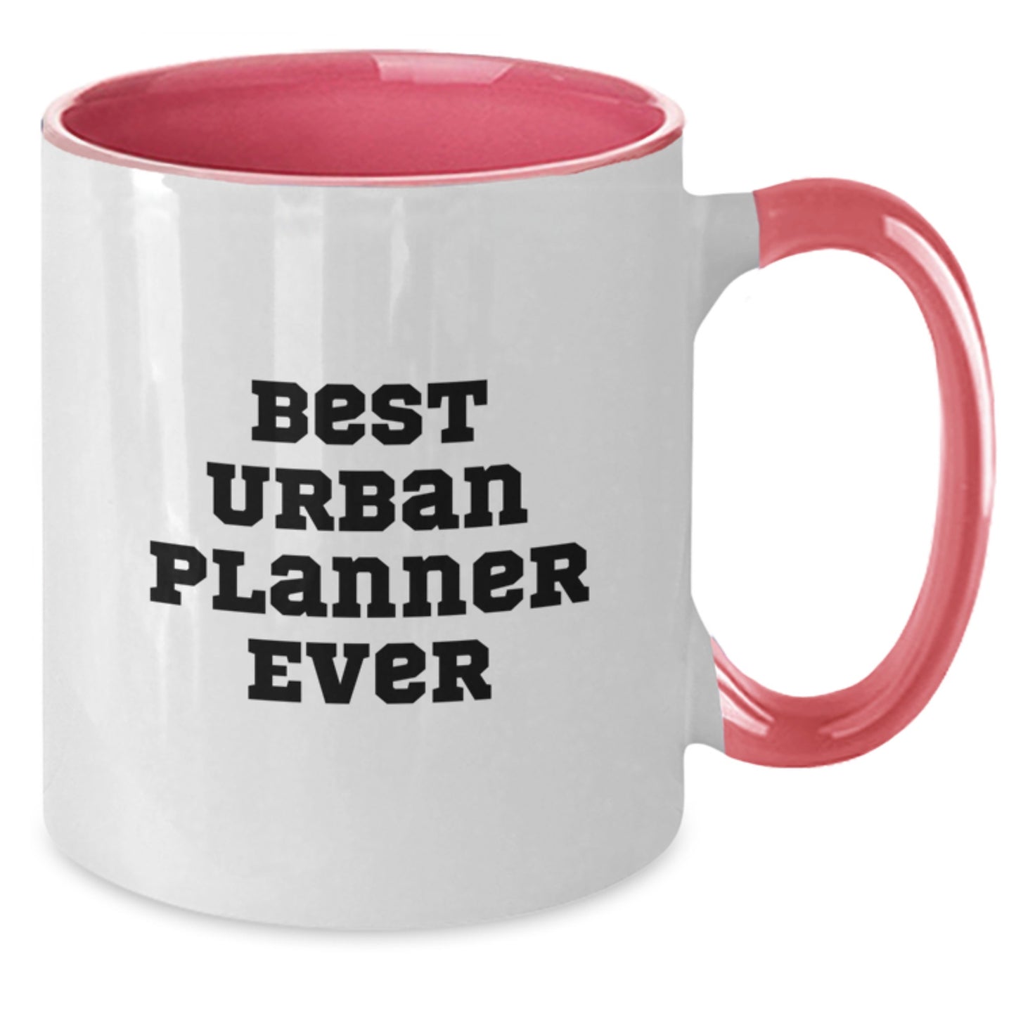 Funny Urban Planner Gifts from Friends to Graduating Urban Planners, Best Urban Planner Ever, Two Tone Coffee Mug, 11oz, Ceramic - Additional