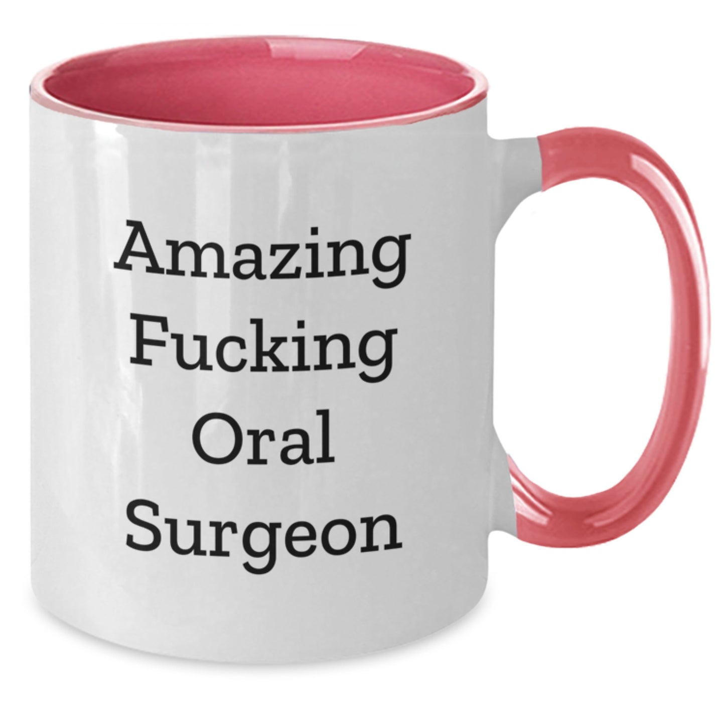 Funny Oral Surgeon Gifts for Him or Her, Two Tone Coffee Mug for Graduation, 'Amazing F--king Oral Surgeon' Quote, Gifts from Friends to Family - Additional