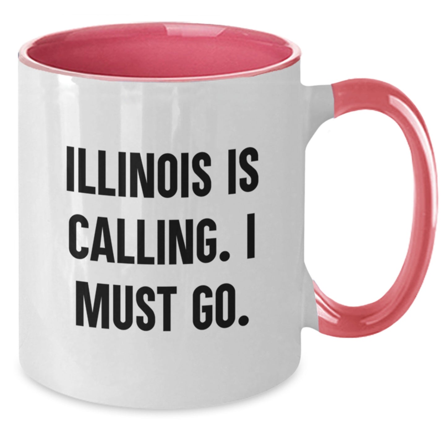 Funny Illinois Quote Two Tone Coffee Mugs, Gifts from Friends for Illinois Lovers, Birthday Unique Gifts - Additional