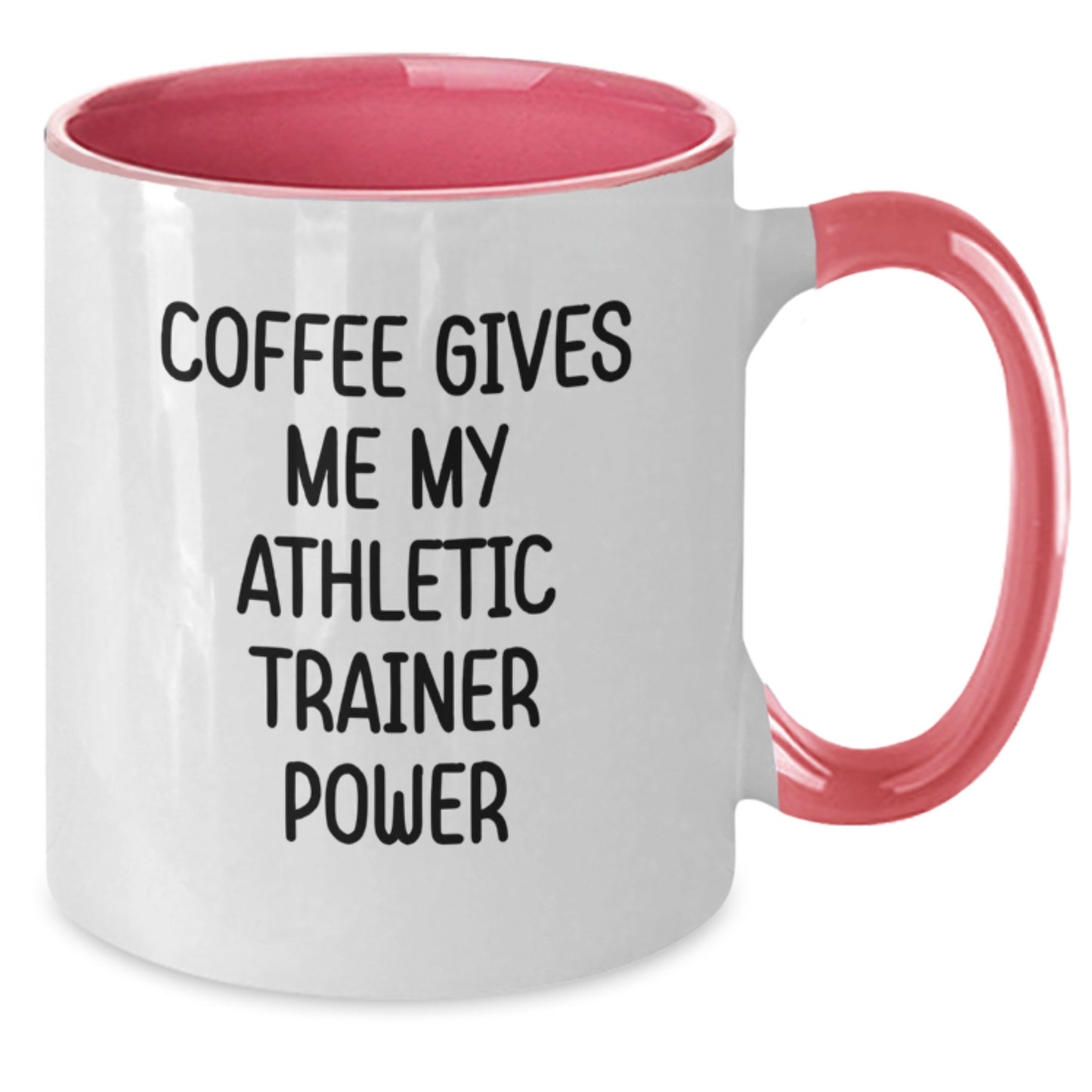Funny Athletic Trainer Gifts from Friends - 'Coffee Gives Me My Athletic Trainer Power' Two Tone Mug for Birthday - Additional
