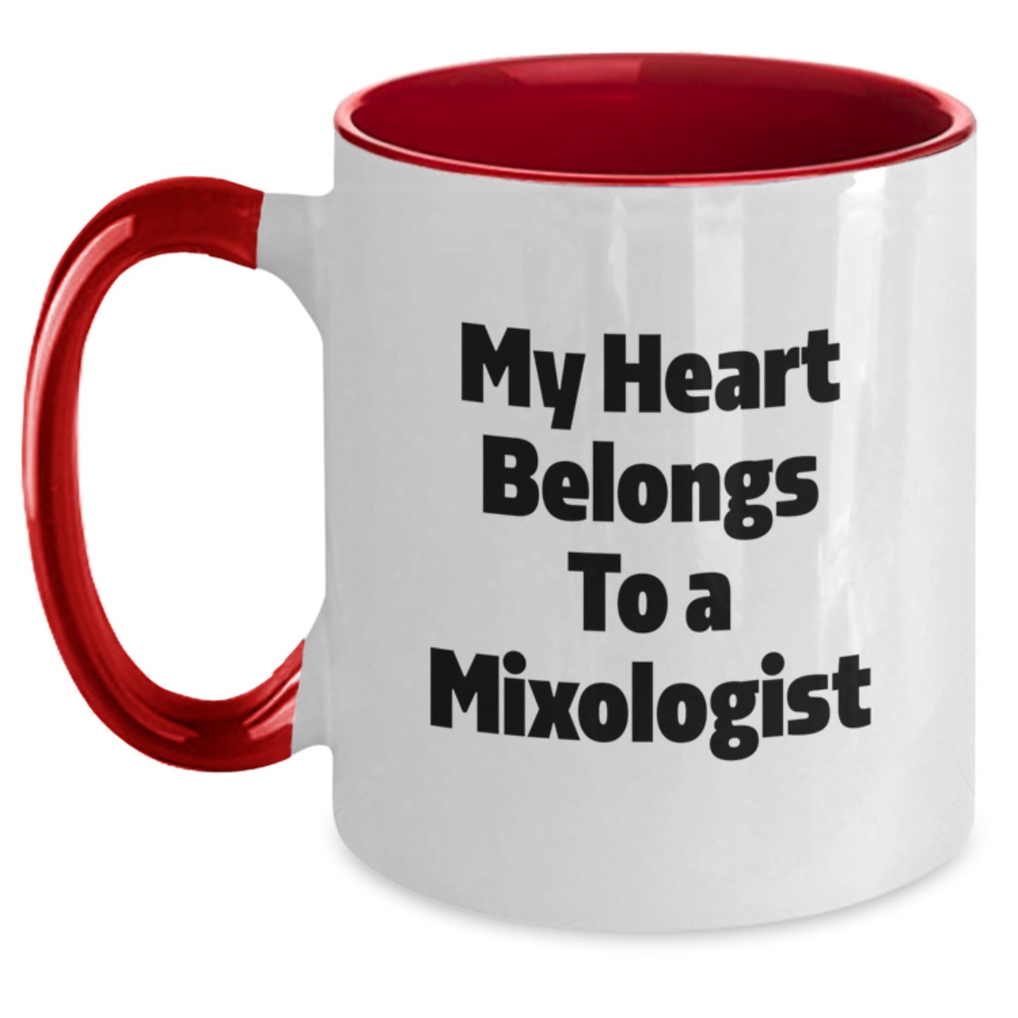 Funny Mixologist Gifts - My Heart Belongs To A Mixologist, Two Tone Coffee Mug, Graduation Unique Gifts from Friends, Gifts for Mixologist - Main