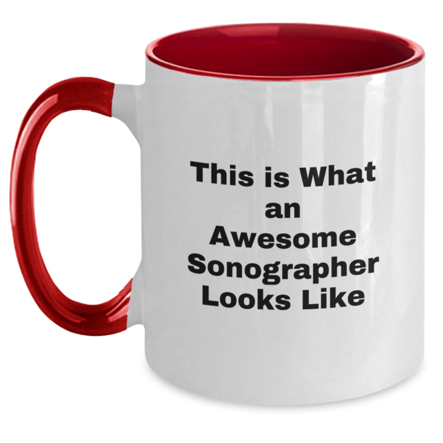 Funny Sonographer Gifts from Friends - This Is What An Awesome Sonographer Looks Like Two Tone Coffee Mug, Birthday Unique Presents for Sonographers - Main