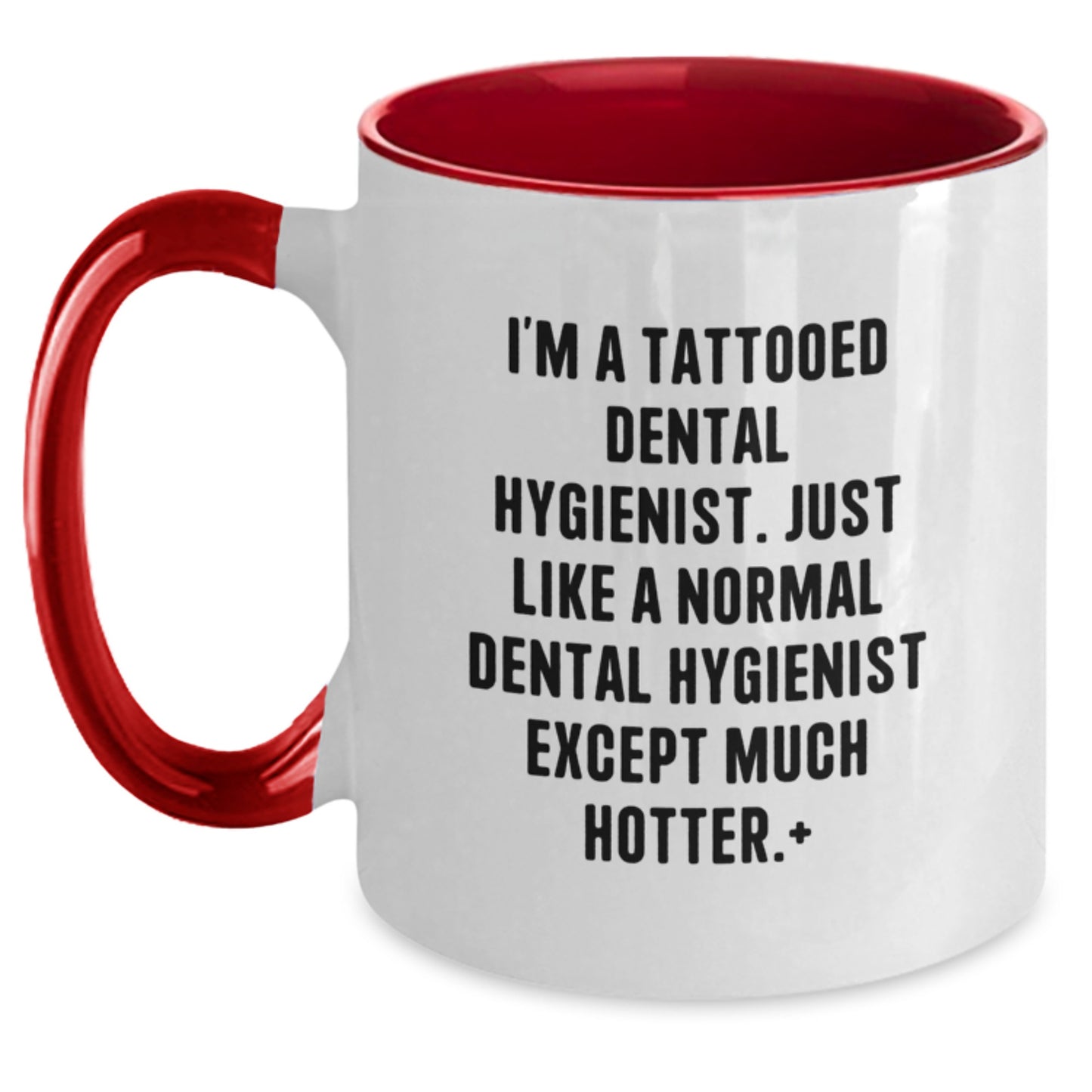 Dental Hygienist Gifts from Friends, Unique Graduation Mugs for Men or Women, Funny Quote, Two Tone Coffee Mug, Gifts for Dental Hygienist - Main
