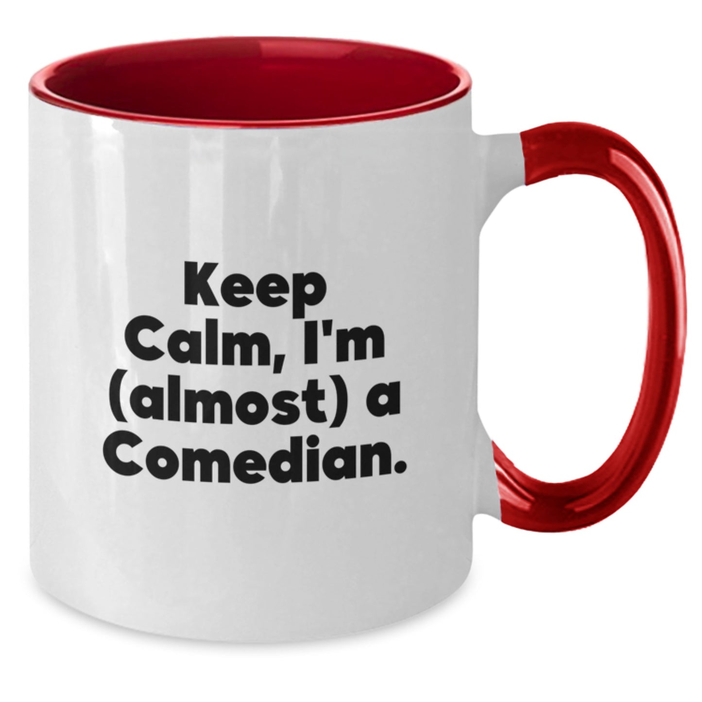 Funny Comedian Gifts from Friends for Him, Unique Two Tone Coffee Mug, 'Keep Calm, I'm (almost) A Comedian.' Quote, Microwave and Dishwasher Safe, 11oz Ceramic Mug, Graduation Unique Gifts - Additional