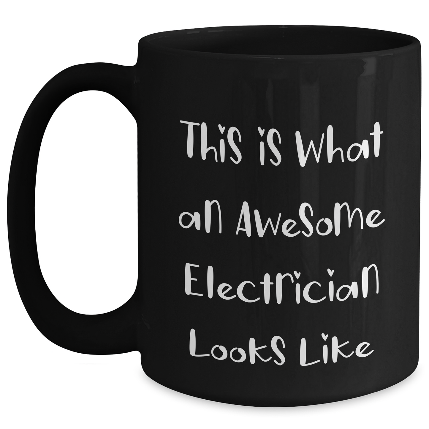 Funny Electrician Gifts from Friends - Electrician Black Coffee Mug for Graduation with 'This Is What An Awesome Electrician Looks Like' Quote, 11oz or 15oz Capacity, Microwave and Dishwasher Safe - Main
