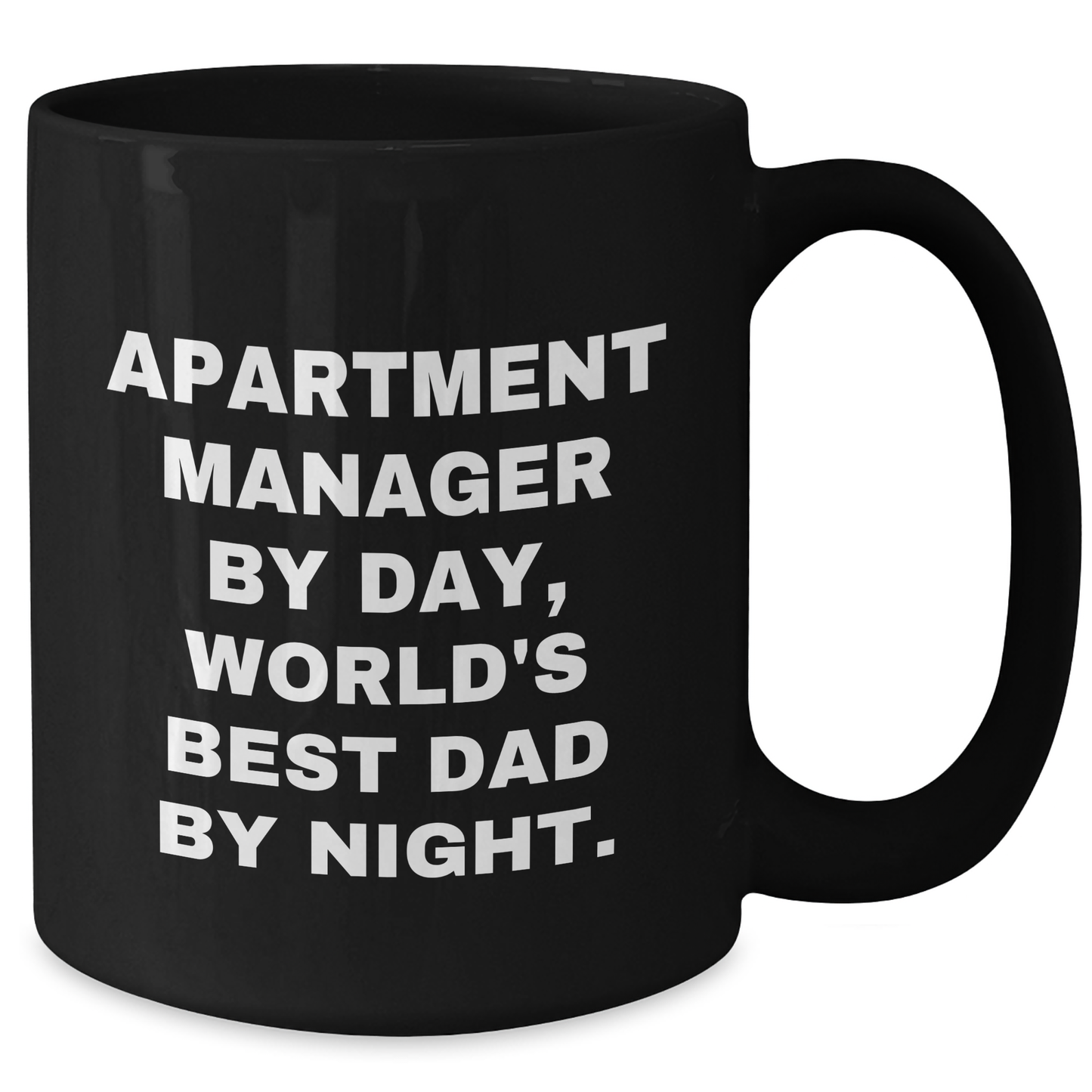 Funny Apartment Manager Gifts by Day, World's Best Dad by Night - Black Coffee Mug for Dad's Special Day - Additional