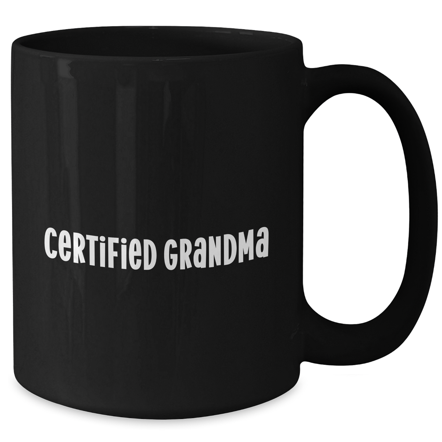Funny Grandma Gifts from Family for Grandma's Graduation - 'Certified Grandma' Black Coffee Mug, 11oz or 15oz, Microwave and Dishwasher Safe - Additional