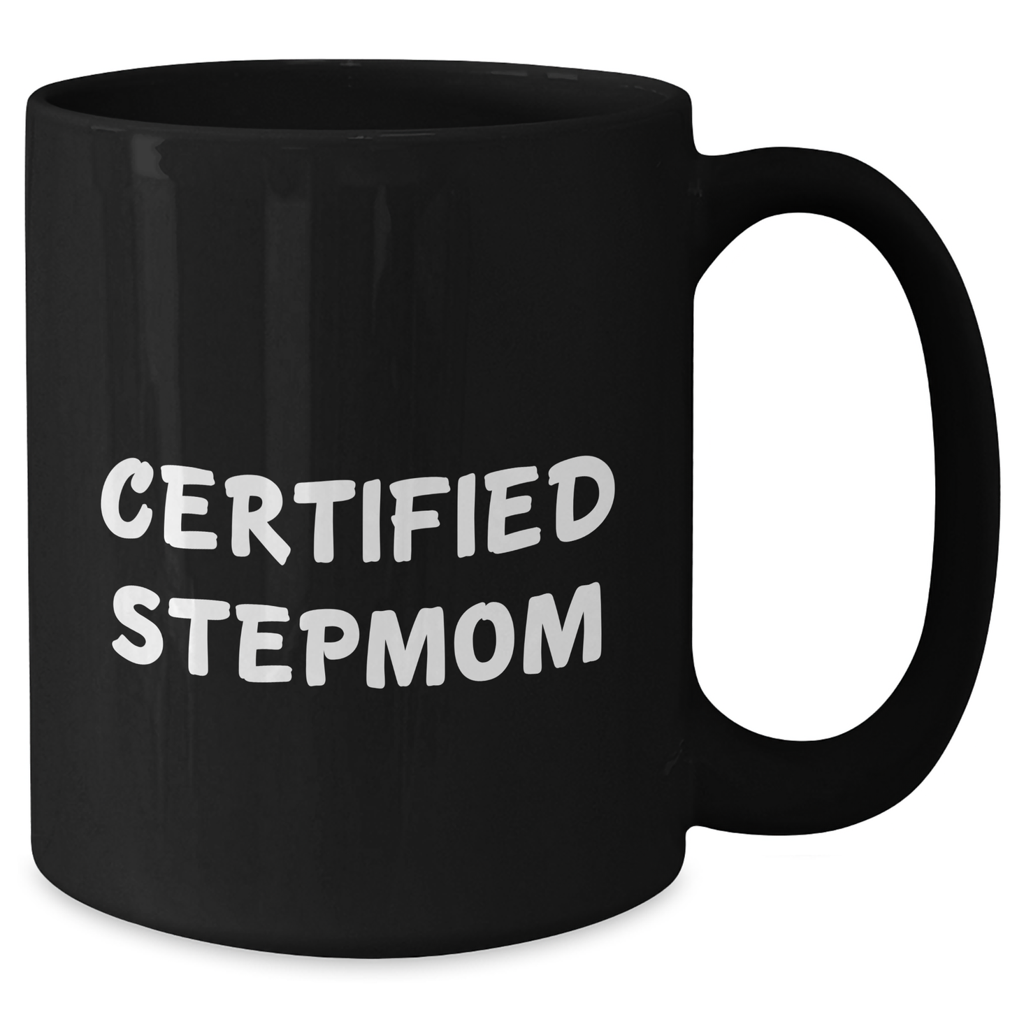 Funny Stepmom Gifts from Mom, Unique Graduation Gifts for Stepmom, Black Coffee Mug with 'Certified Stepmom' Quote, 11oz or 15oz, Microwave and Dishwasher Safe - Additional