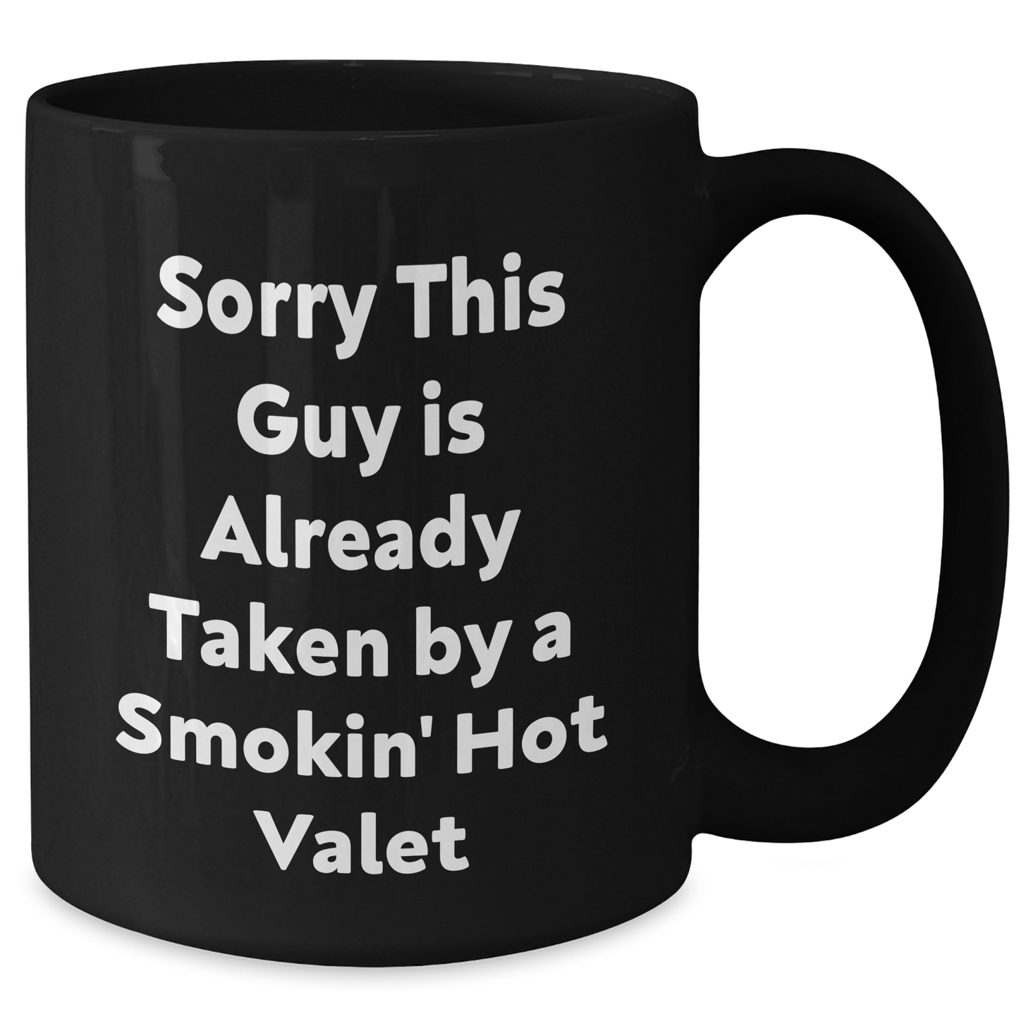 Valet's Day Delight, Funny Quote Black Coffee Mug, Gifts from Friends for Him, Unique Father's Day Present - Additional