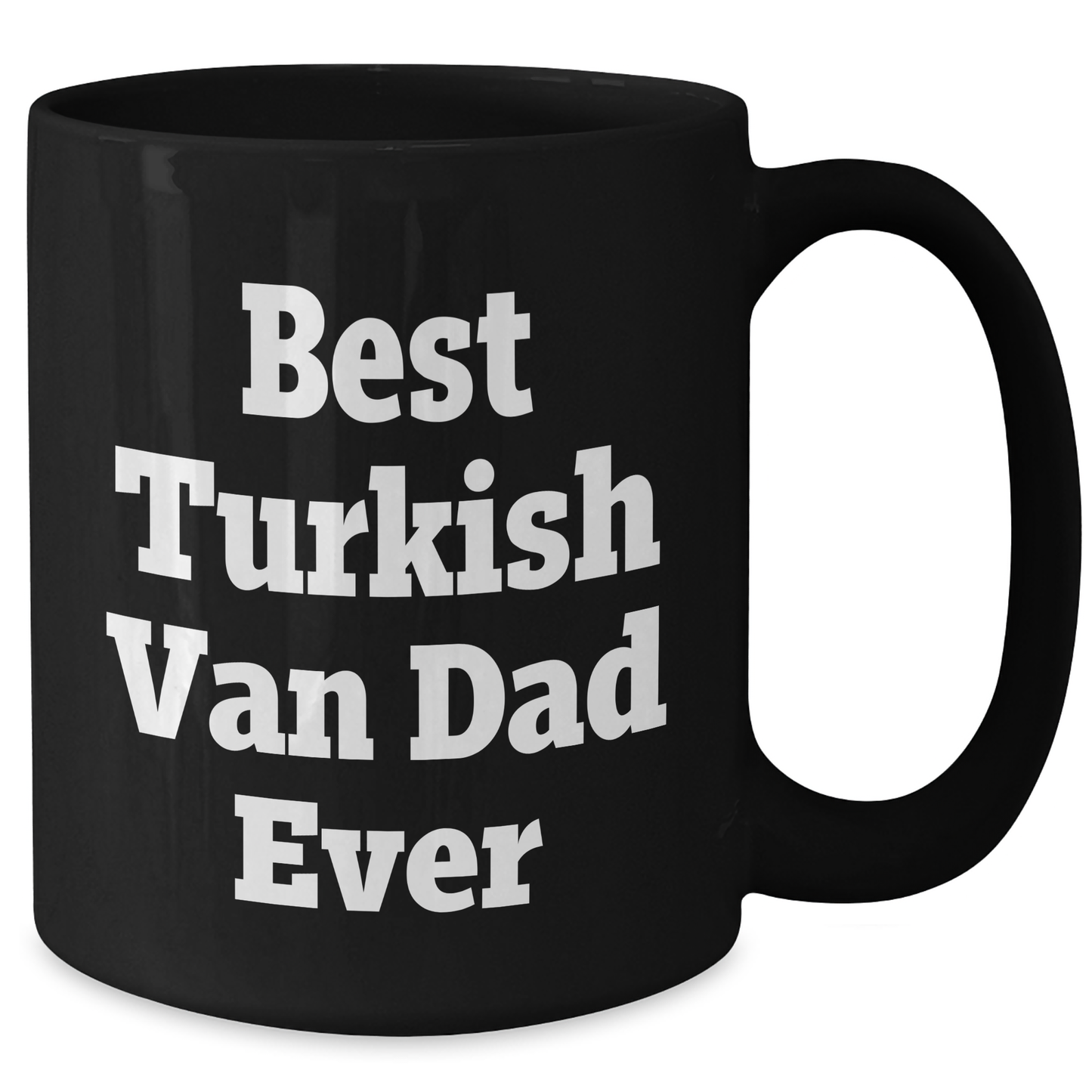 Funny Turkish Van Cat Gifts from Men for Best Turkish Van Dad Ever, Black Coffee Mug on Father's Day - Additional